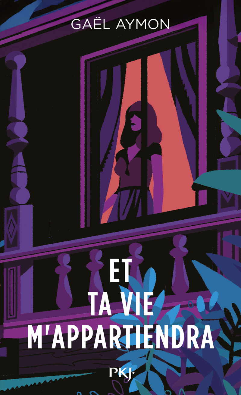 Et ta vie m'appartiendra - Gaël Aymon - POCKET JEUNESSE