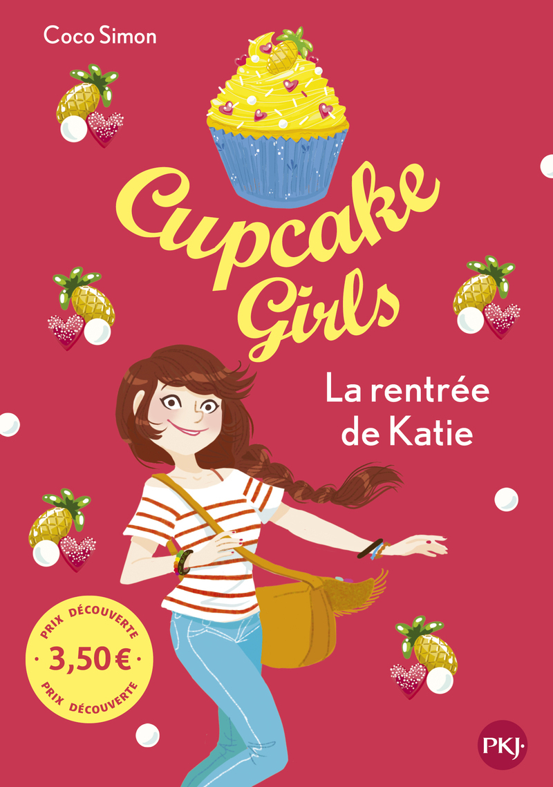 Cupcake Girls - Tome 1 La rentrée de Katie - Prix découverte - Coco Simon - POCKET JEUNESSE