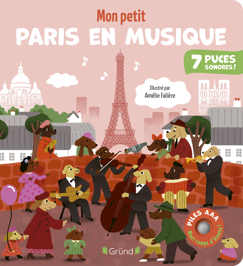 Mon petit Paris en musique - Emilie Collet - GRUND