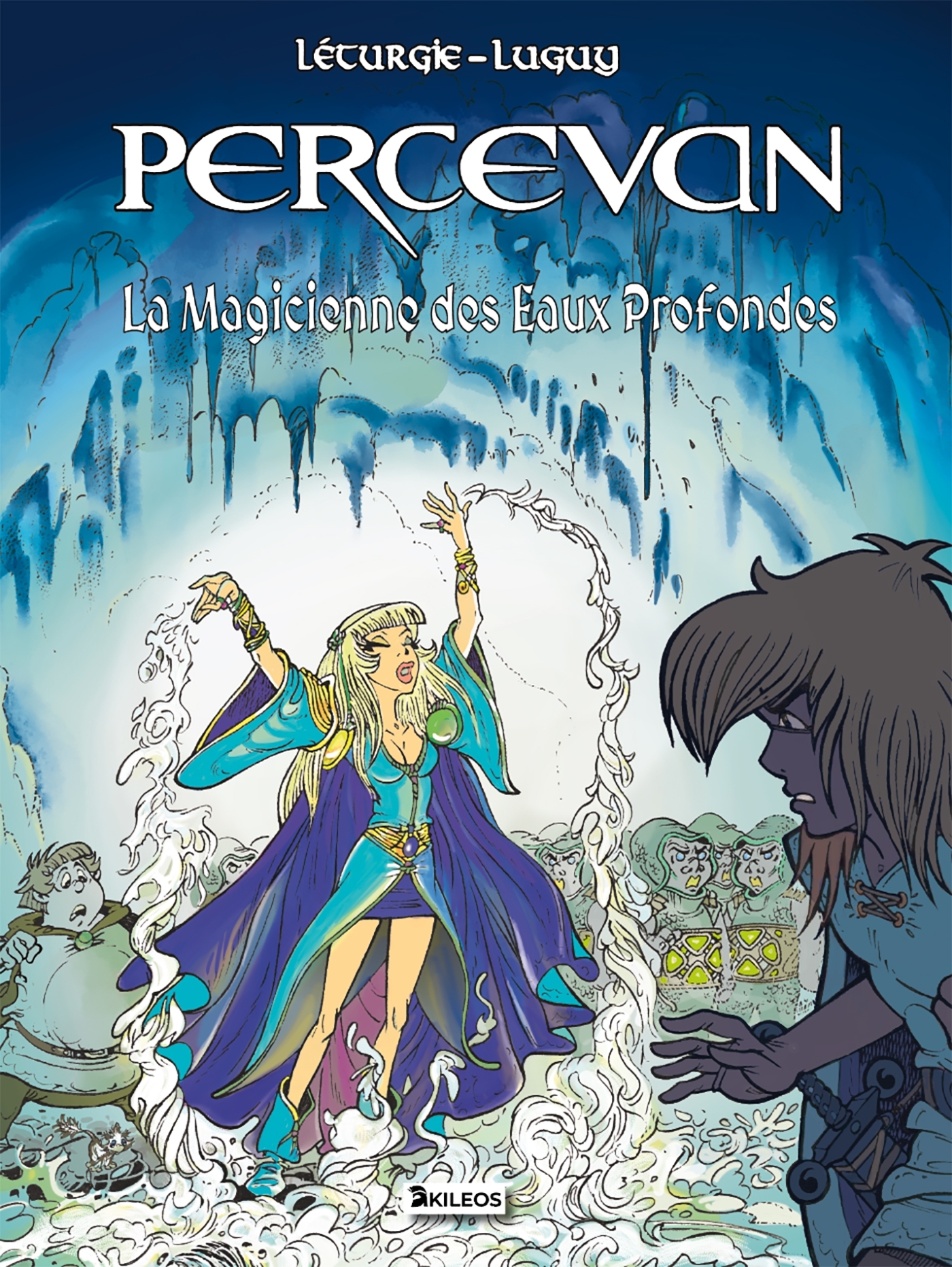 Percevan Tome 16 - La Magicienne des eaux profondes - Jean Létargie, PHILIPPE LUGUY, Jean LETURGIE - AKILEOS