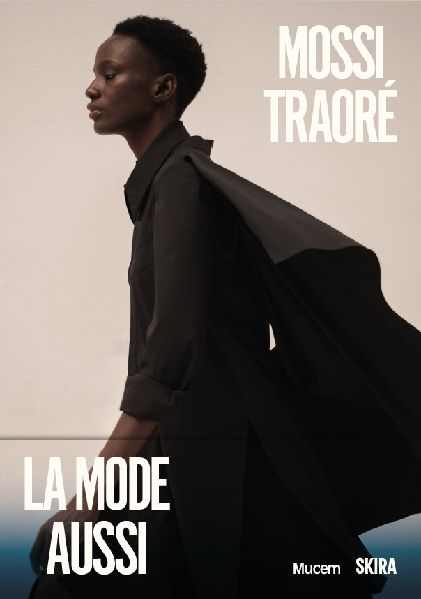 Mossi Traoré. La mode aussi - Caroline Chenu, Ian Luna, Dana Thomas, Éric Pujalet-Plaà, Tina Isaac, Sophie Fontanel, Julia Ferloni - SKIRA PARIS
