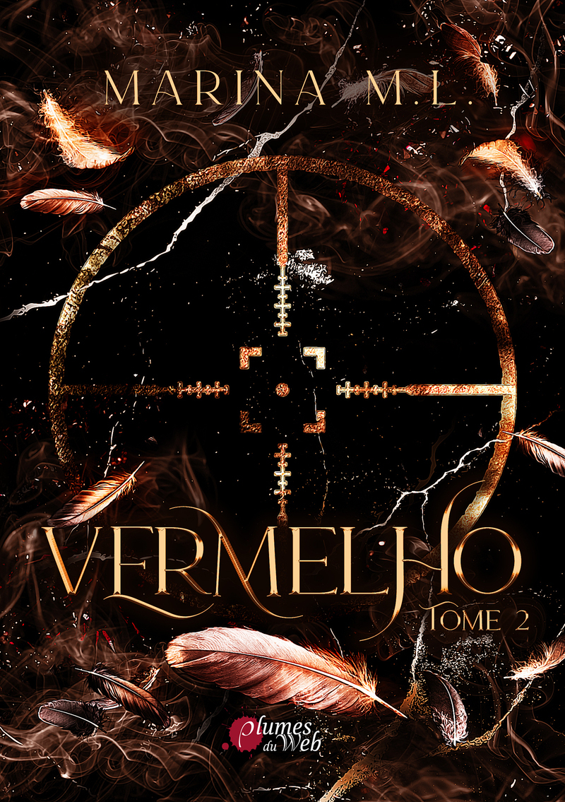 Vermelho - Tome 02 - Marina M. L. - PLUMES DU WEB