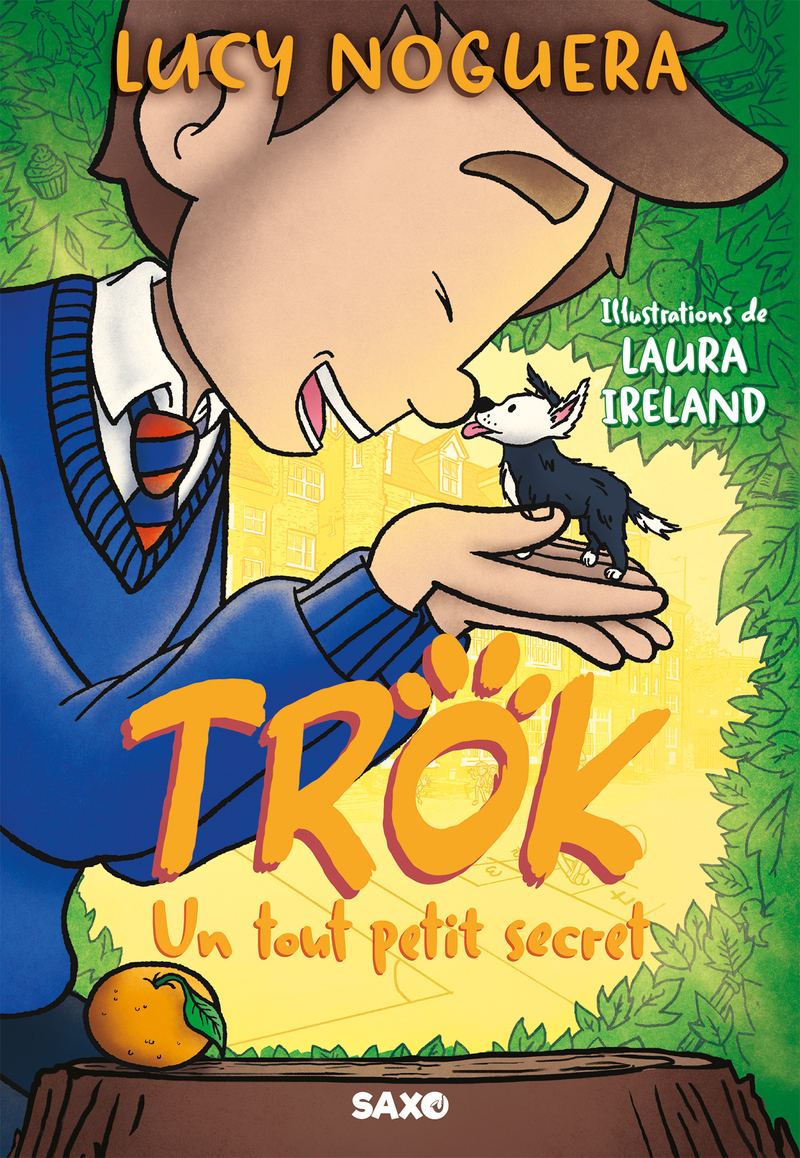 Trok (broché) - Tome 01 Un tout petit secret - Lucy Noguera - SXO