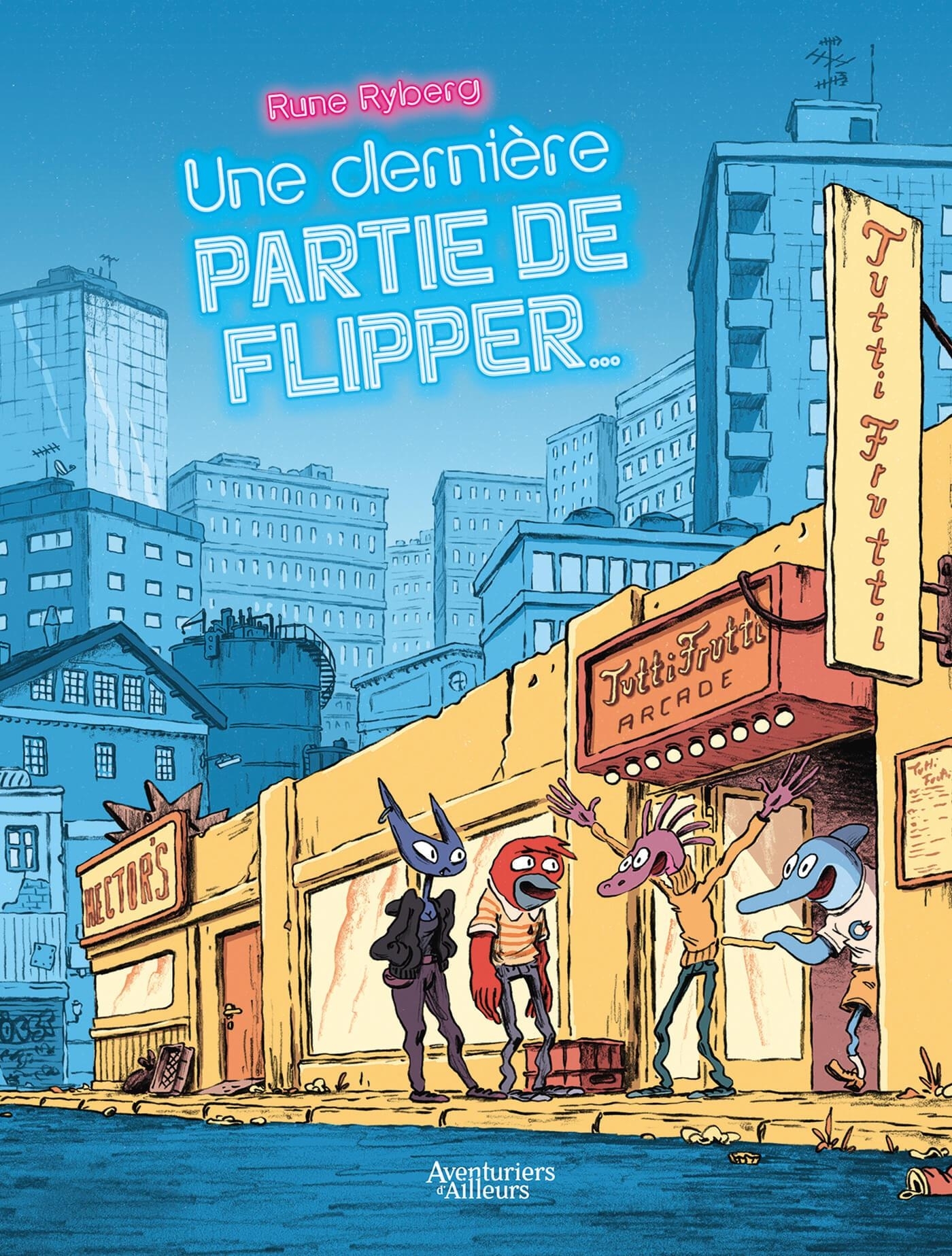 Une dernière partie de flipper... - Rune Ryberg - AVENTURIERS AIL