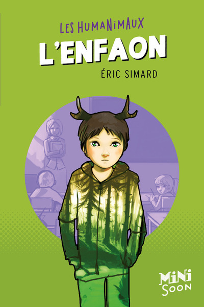 L'Enfaon - Les humanimaux - Eric SImard - SYROS JEUNESSE