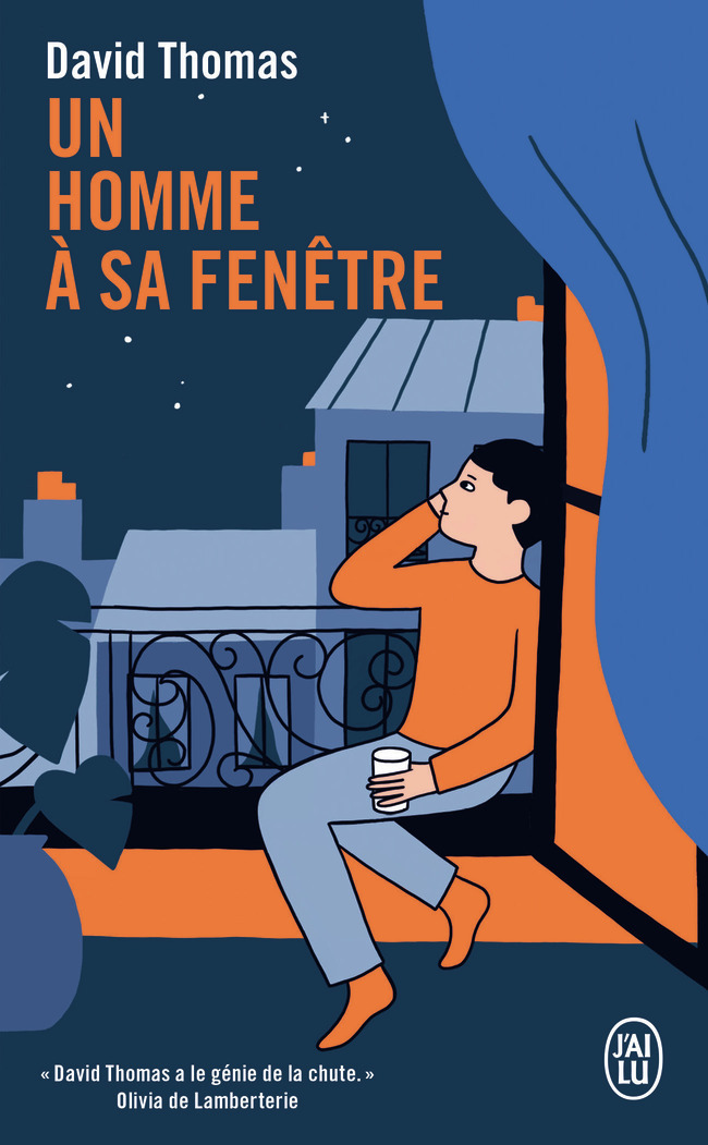 Un homme à sa fenêtre - David Thomas - J'AI LU