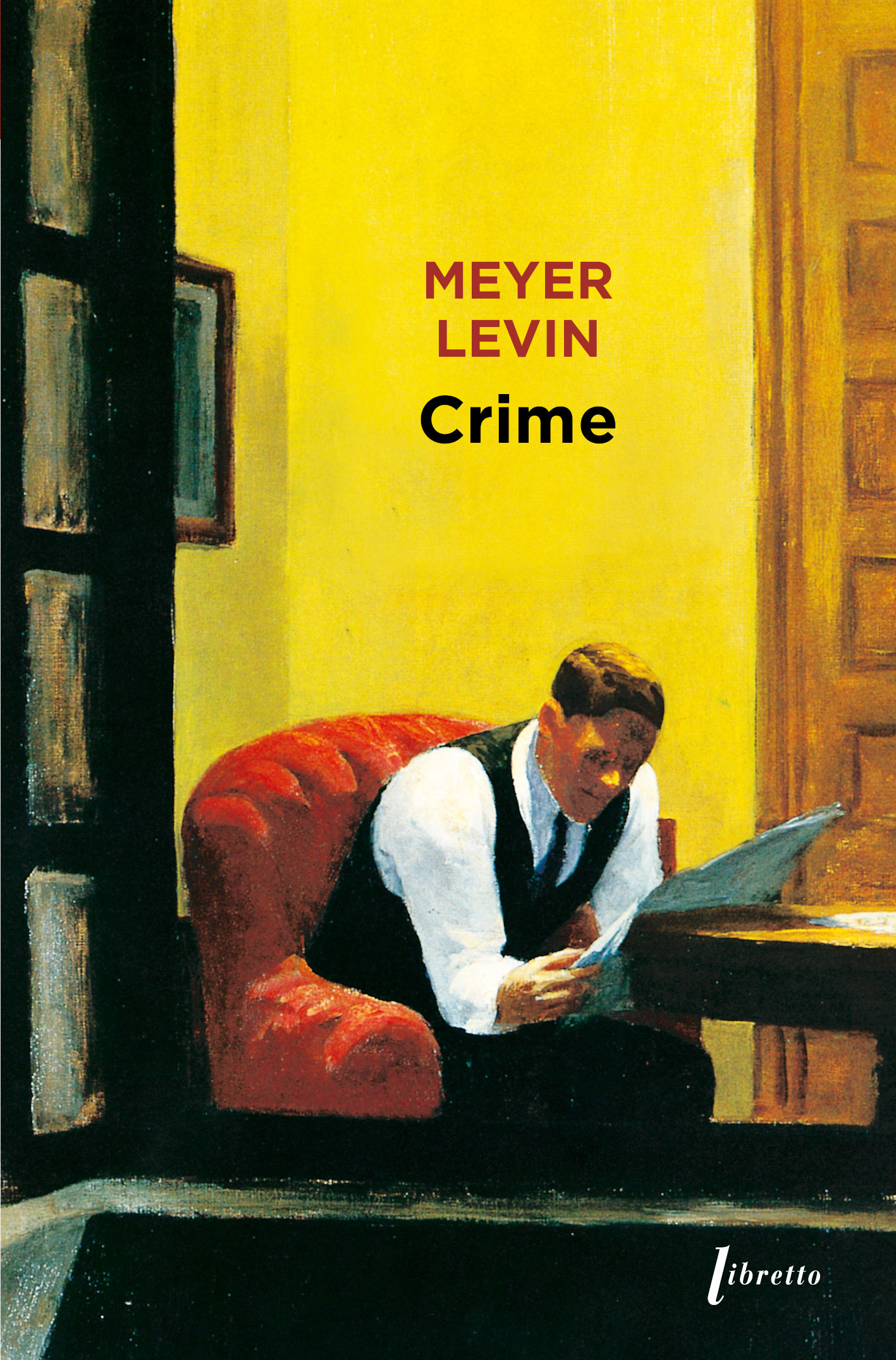 Crime - Meyer Levin - LIBRETTO