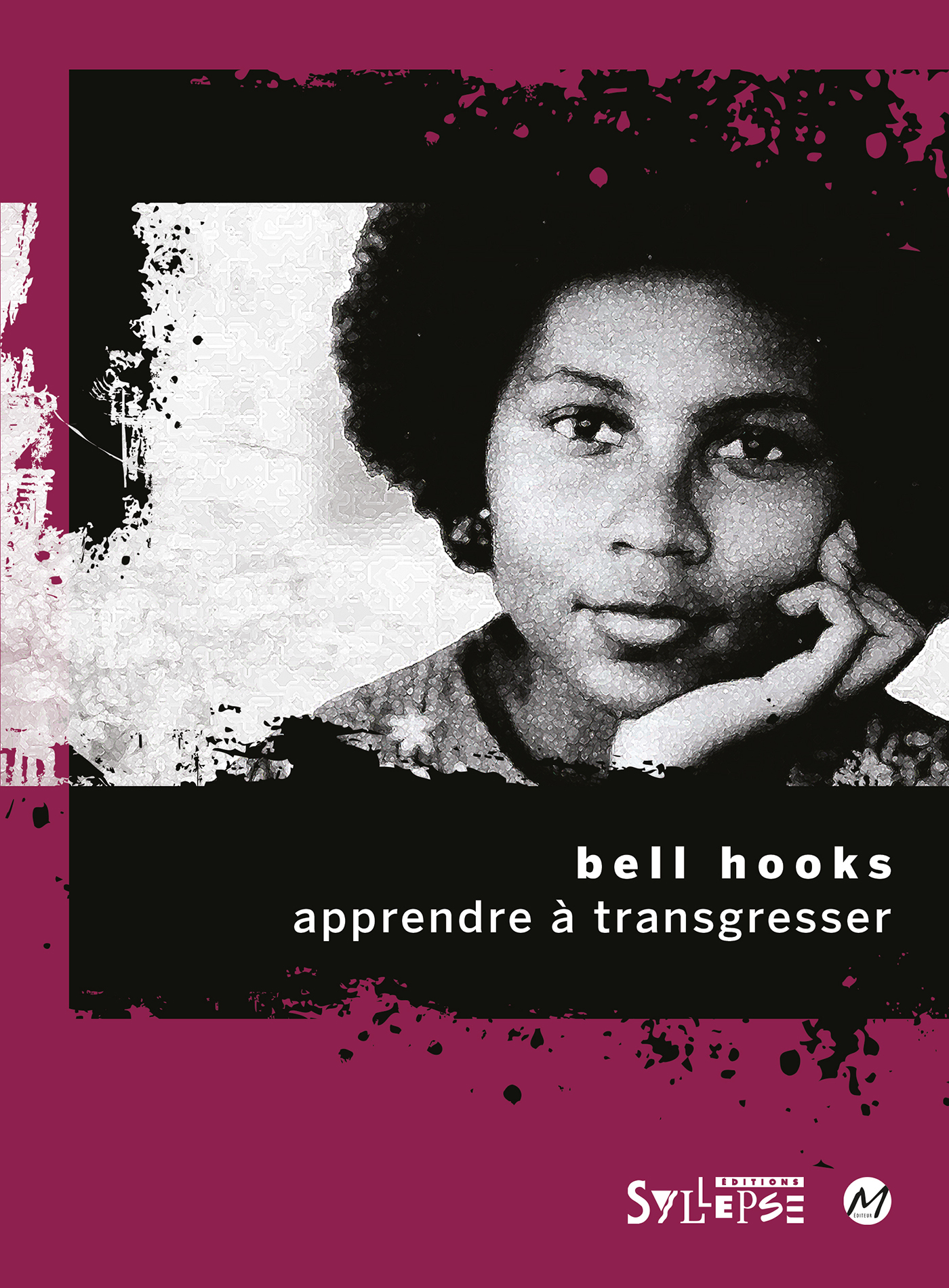 Apprendre à transgresser - bell hooks - SYLLEPSE