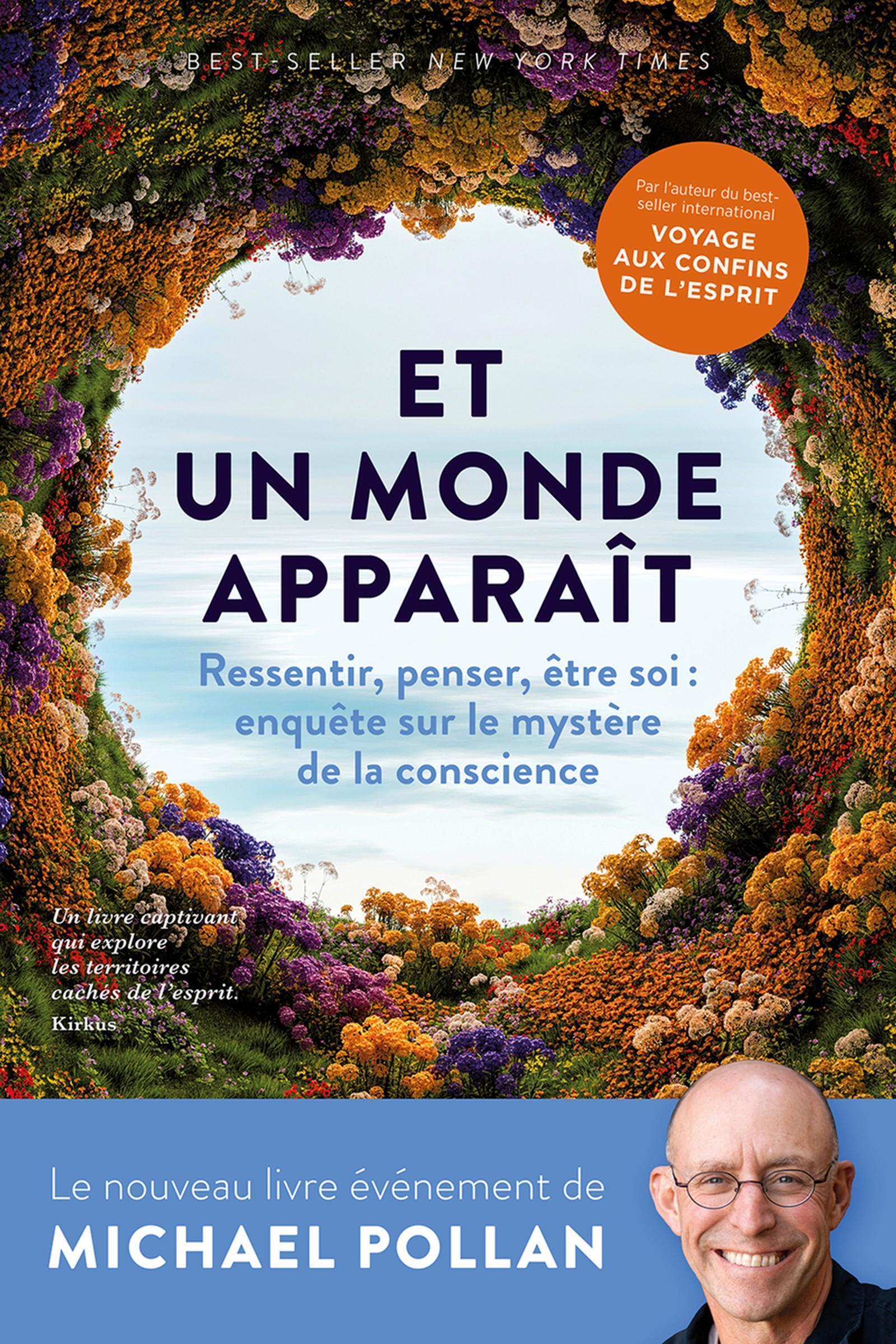 Et un monde apparaît - Michael Pollan - QUANTO