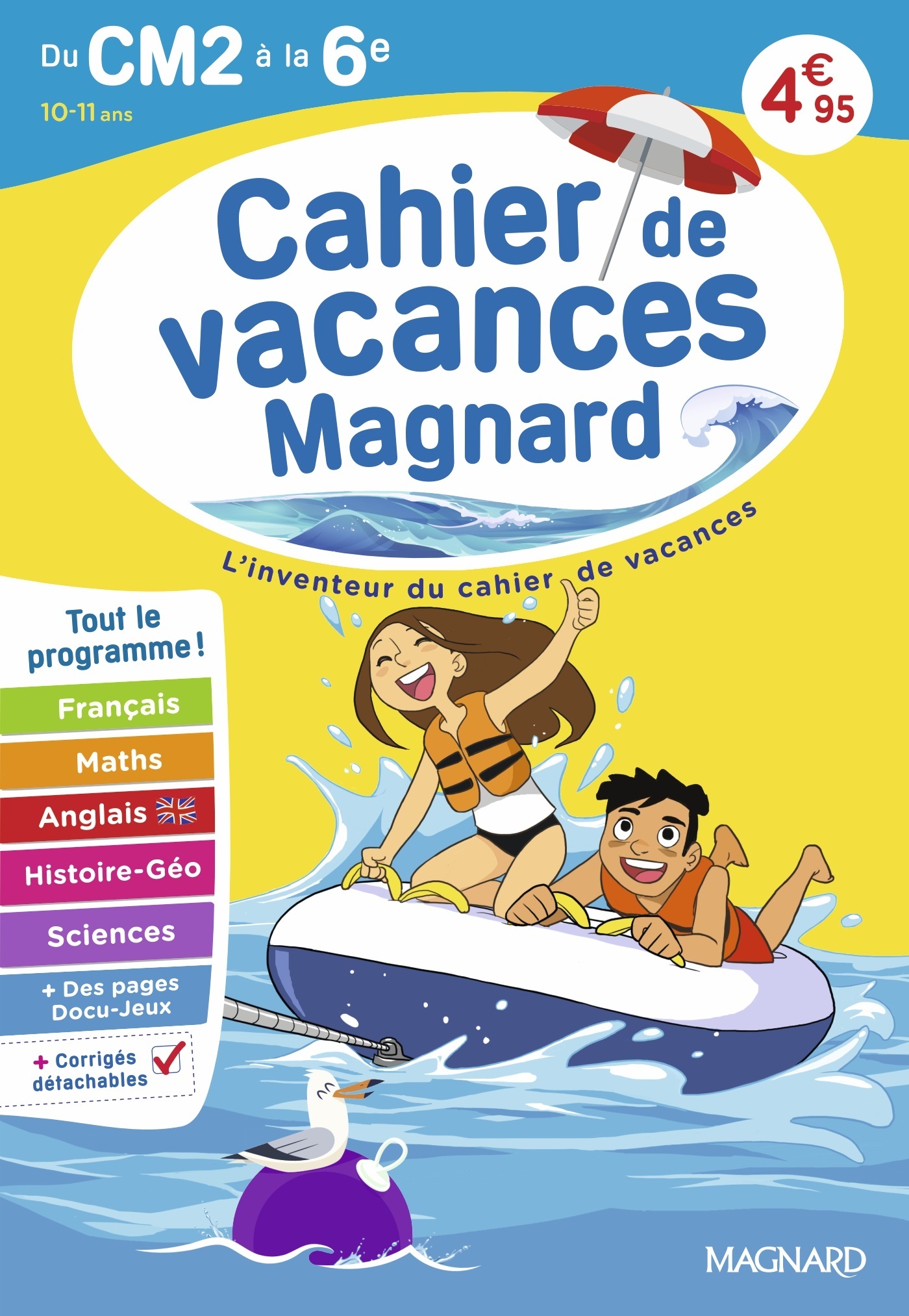 Cahier de vacances 2026, du CM2 vers la 6e 10-11 ans - Bernard Semenadisse - MAGNARD
