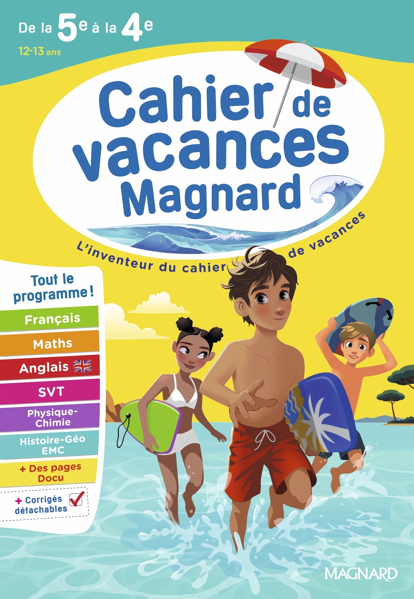 Cahier de vacances 2026, de la 5e vers la 4e - Patrick Rasset, Jean-Dominique Picchiottino, Nadine Daboval, Laurence Mokrani, Catherine Mazaud-Aujard, Isabelle Eisenstein - MAGNARD