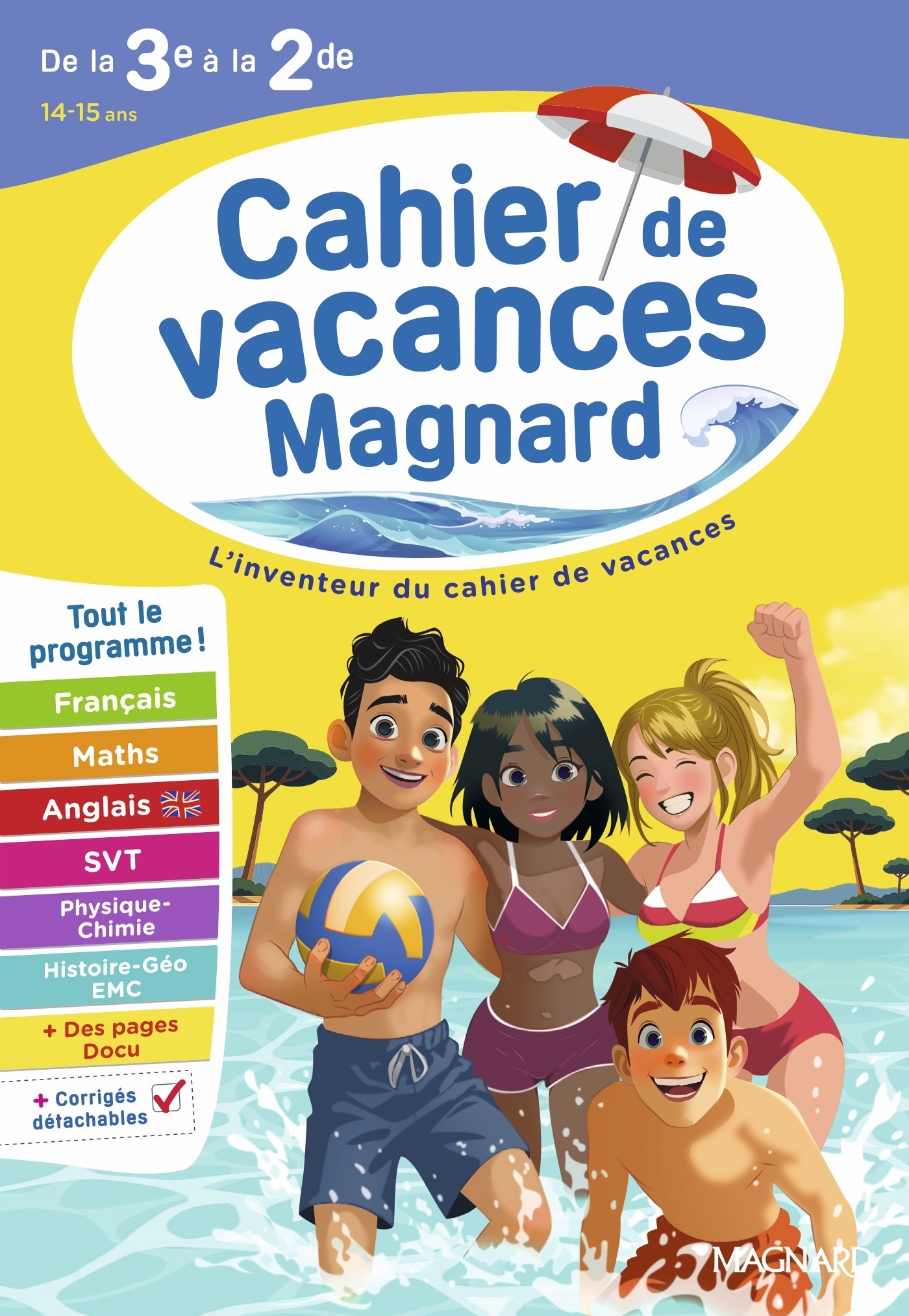 Cahier de vacances 2026, de la 3e vers la 2de - Patrick Rasset, Bruno Benitah, Nadine Daboval, Cécile Pellissier, Catherine Mazaud-Aujard, Isabelle Eisenstein - MAGNARD