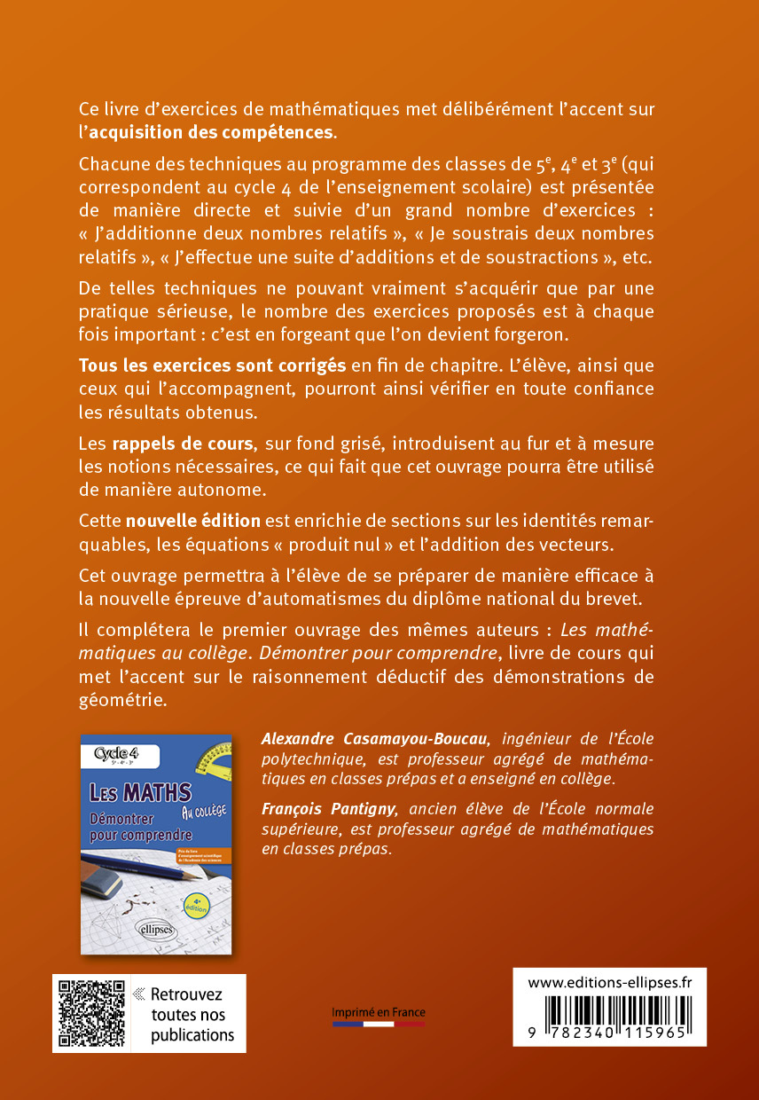 Les mathématiques au collège : exercices corrigés progressifs. Cycle 4 - Alexandre Casamayou-Boucau, François Pantigny - ELLIPSES
