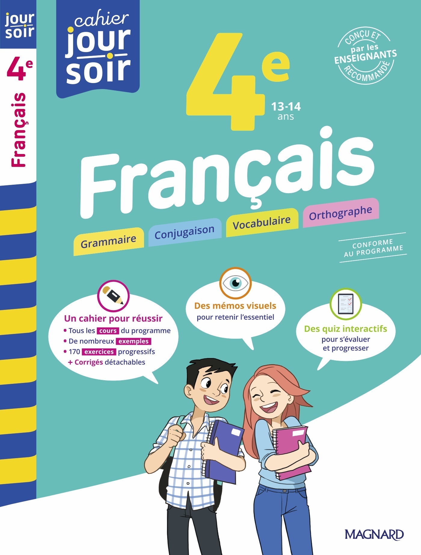 Français 4e - Cahier Jour Soir - Florence Randanne, Stéphane Devin, Sophie Dubus - MAGNARD