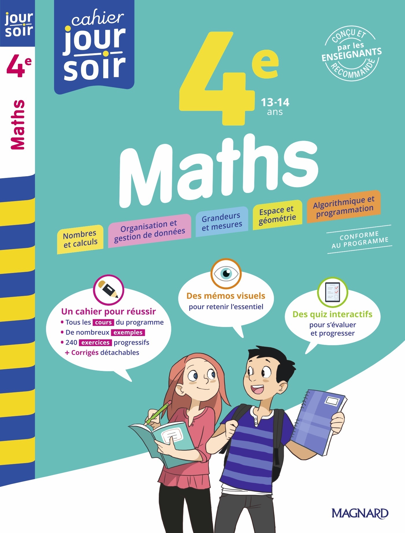Maths 4e - Cahier Jour Soir - Françoise Peynaud, Annie Le Goff-Grehaigne - MAGNARD