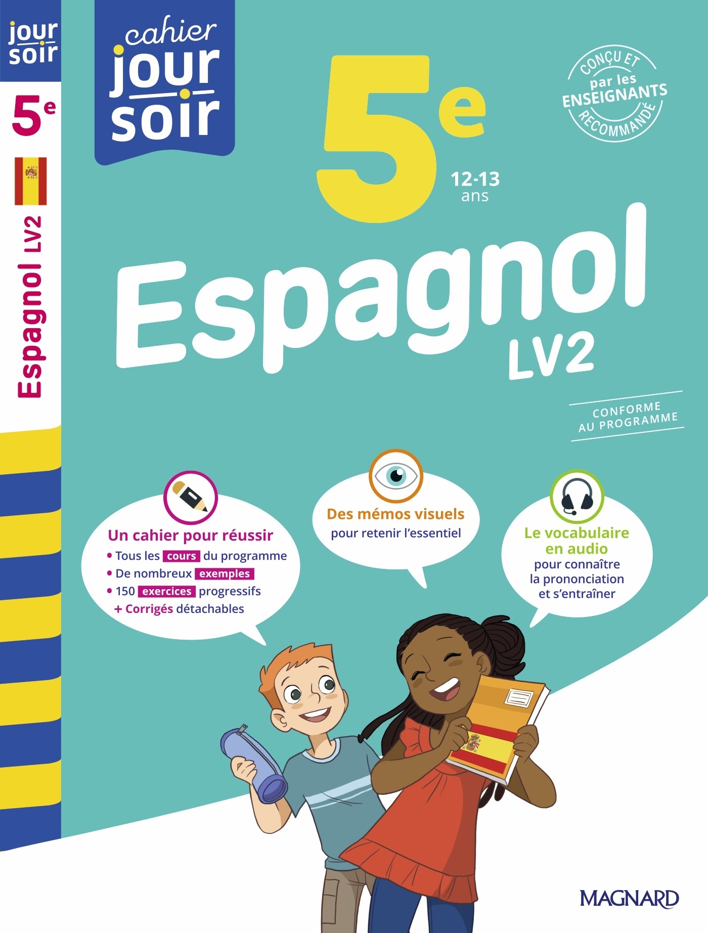 Espagnol 5e LV2 - Cahier Jour Soir - Caroline Silvestre - MAGNARD