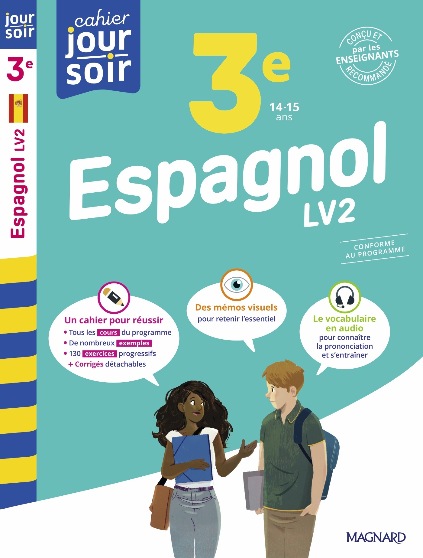 Espagnol 3e LV2 - Cahier Jour Soir - Nieves Ciria-Ménard - MAGNARD