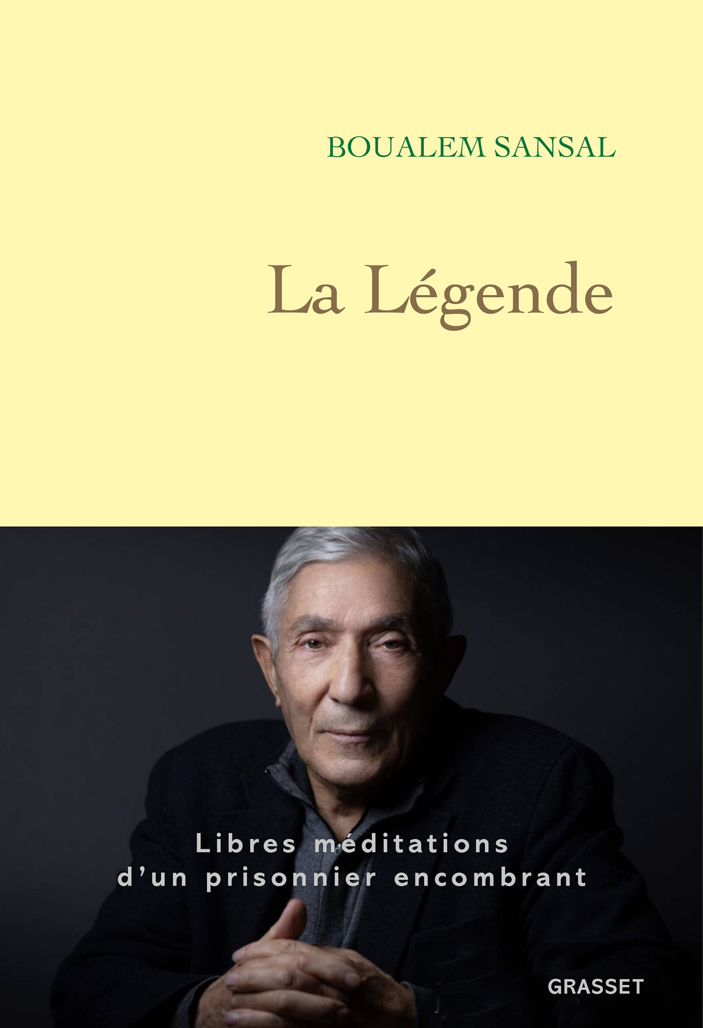 La Légende - Boualem Sansal - GRASSET