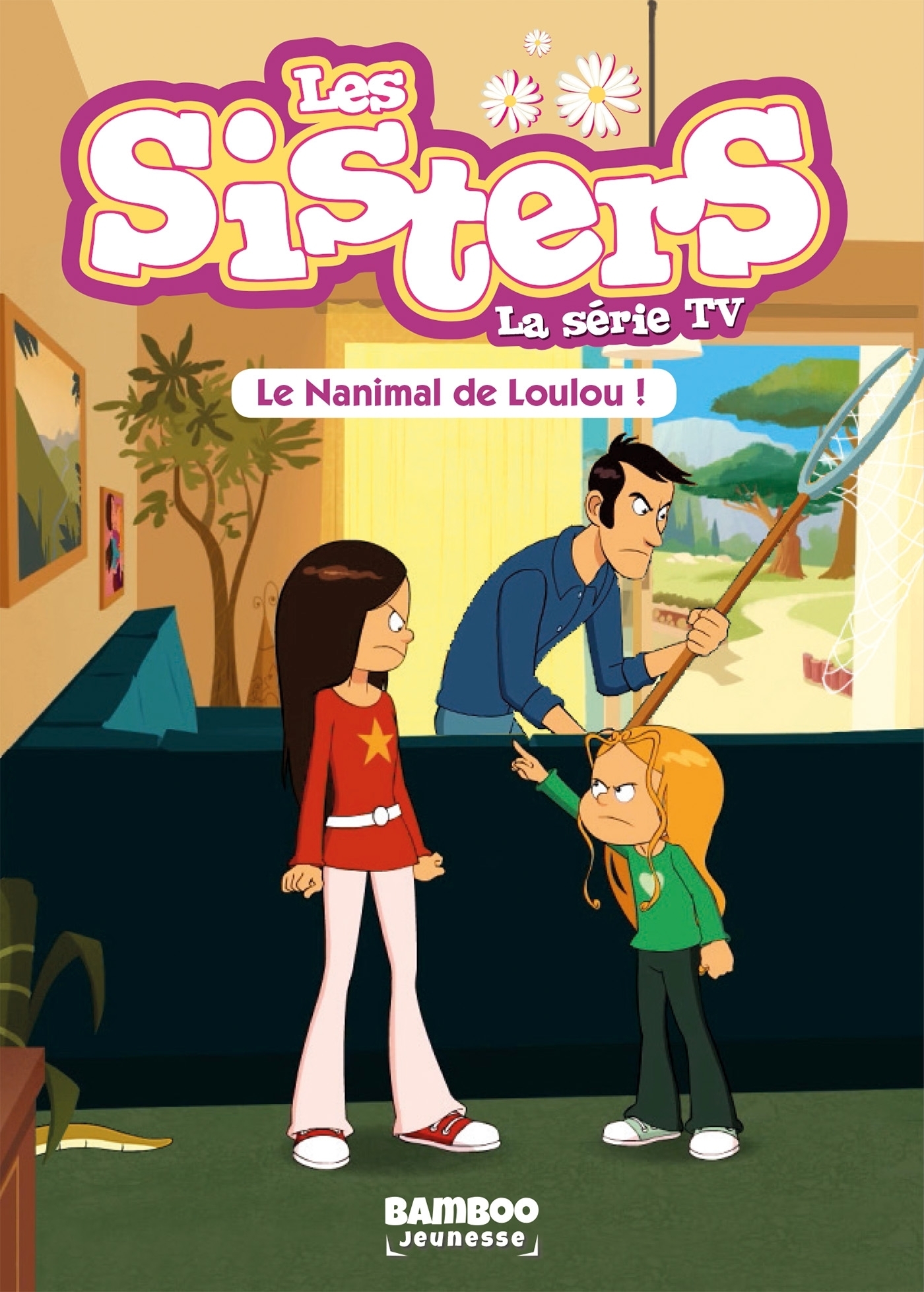 Les Sisters - La Série TV - Poche - tome 04 - Christophe Cazenove - BAMBOO
