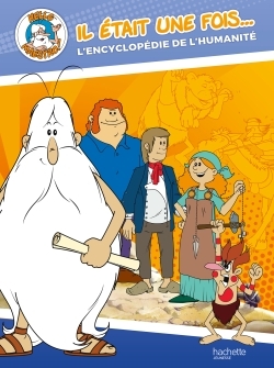 Il était une fois l'humanité -  - HACHETTE JEUN.