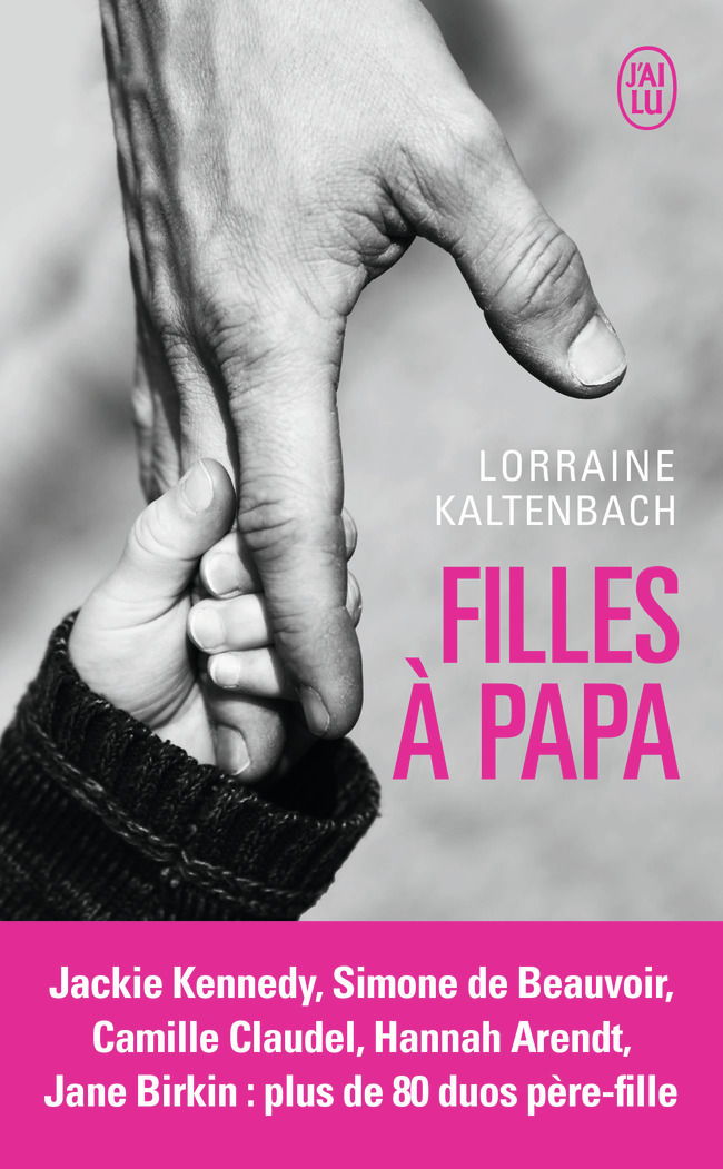 Filles à papa - Lorraine Kaltenbach - J'AI LU