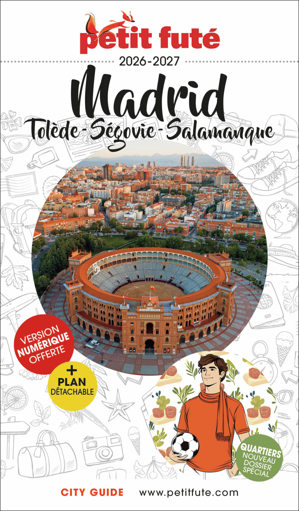 Guide Madrid 2026 Petit Futé: Tolède - Ségovie - Salamanque -  Auzias d. / labourdette j. & alter, Dominique Auzias, Jean-Paul Labourdette - PETIT FUTE