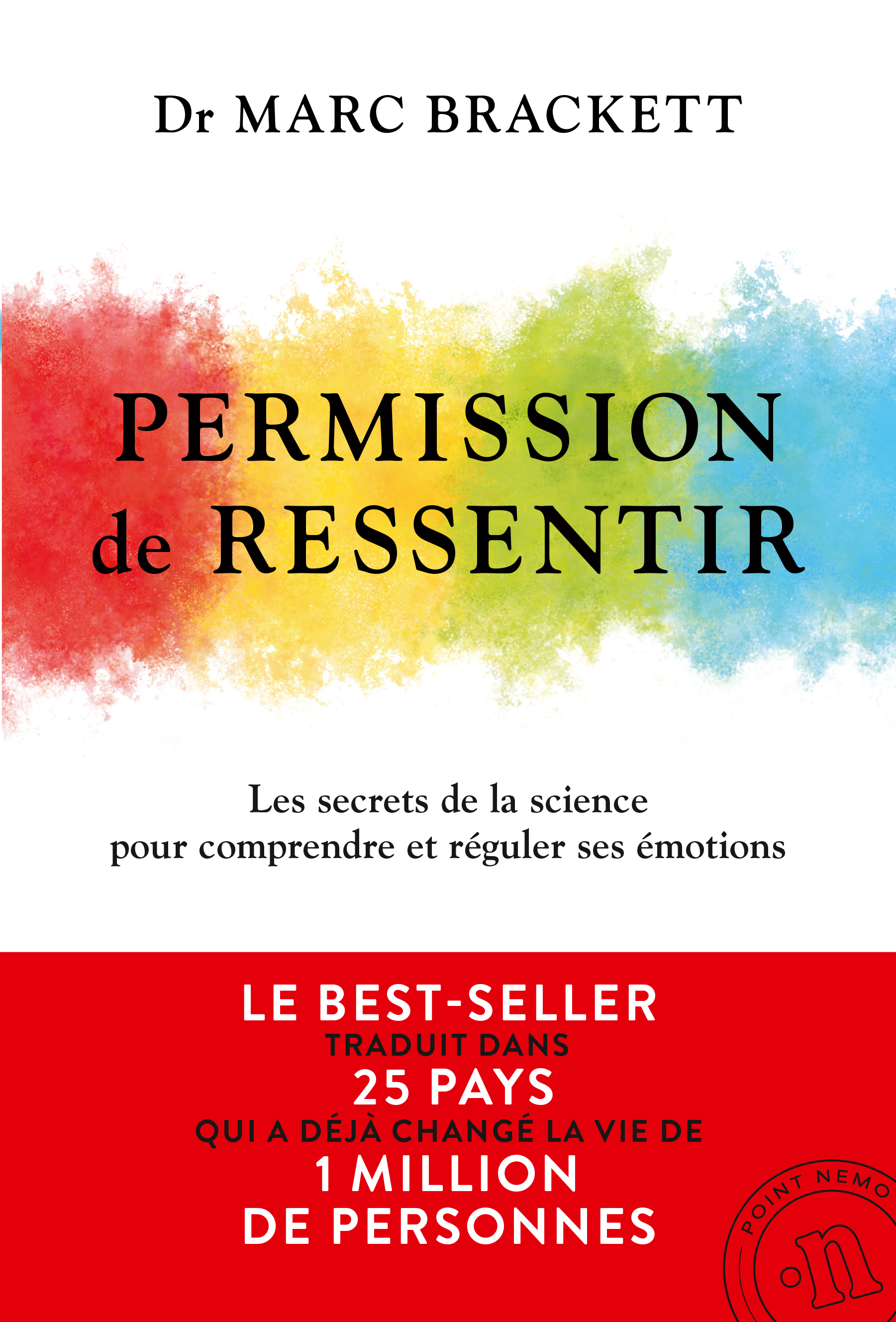 Permission de ressentir - Marc Brackett - POINT NEMO