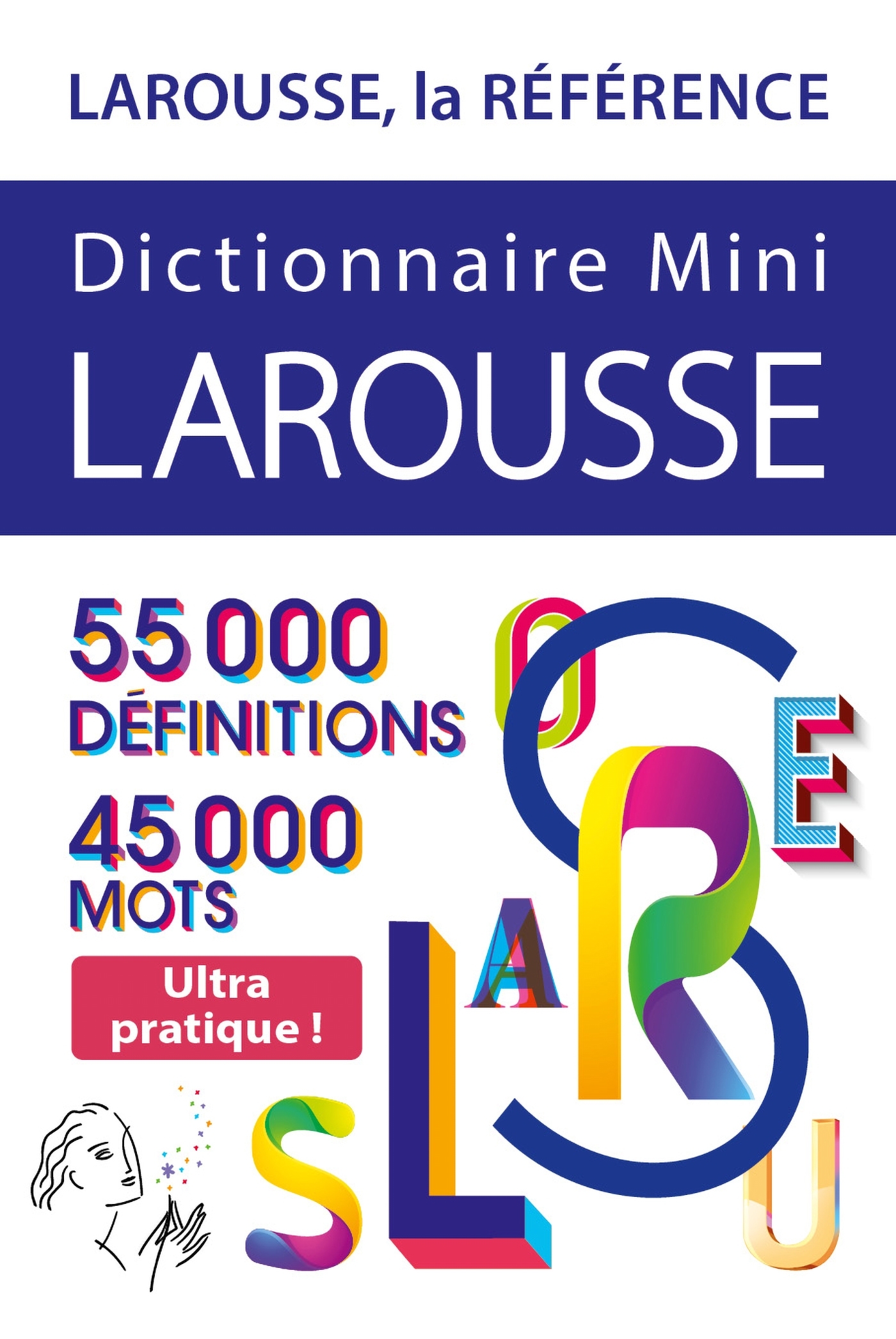 Dictionnaire Mini Larousse -   - LAROUSSE