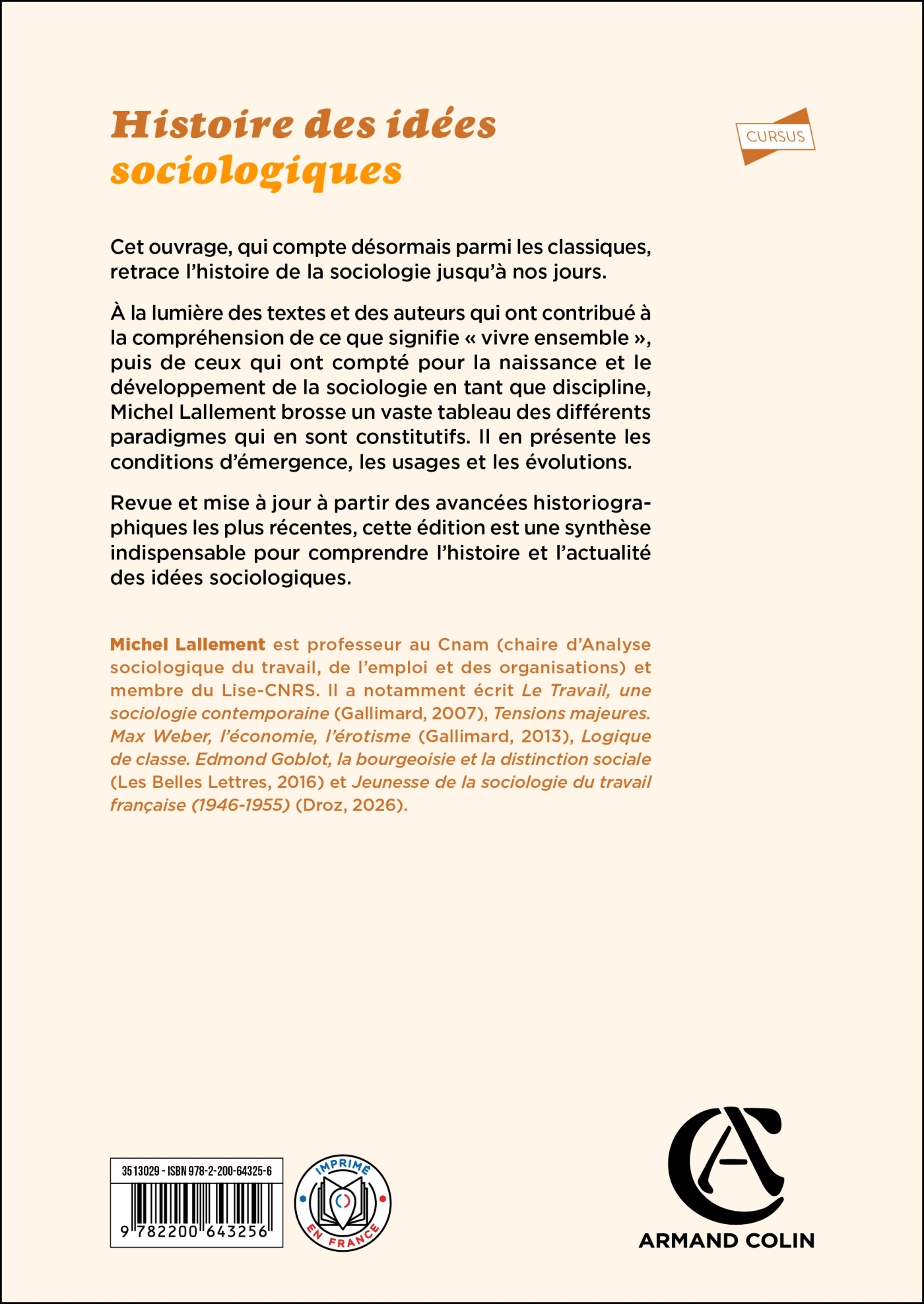 Histoire des idées sociologiques - 6e éd. - Michel Lallement - ARMAND COLIN