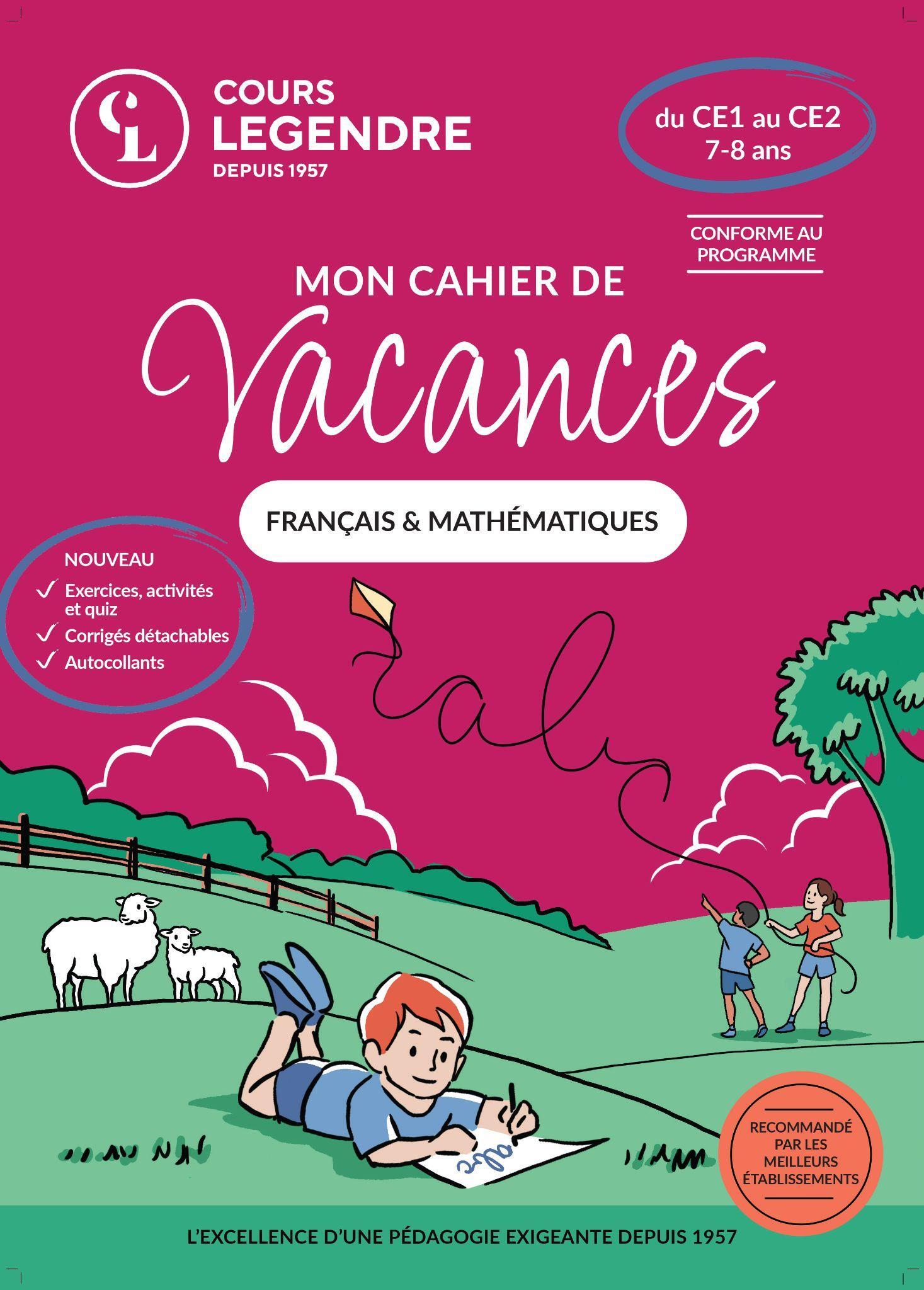 Mon cahier de vacances - Du CE1 au CE2 (7-8 ans)Français & Mathématiques -  Collectif - EDICOLE