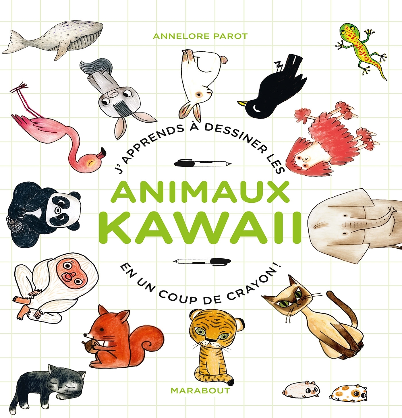 J'apprends à dessiner des animaux kawaï -  ANNELORE PAROT - MARABOUT