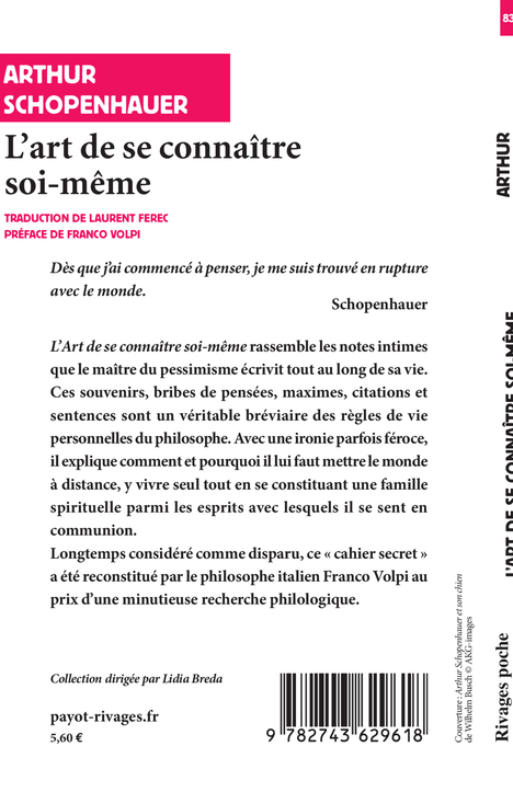 L'Art de se connaître soi-même - Arthur Schopenhauer, Franco Volpi - RIVAGES