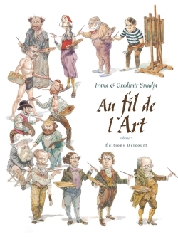 Au fil de l'art T02 -  SMUDJA-I+SMUDJA-G, Gradimir Smudja - DELCOURT