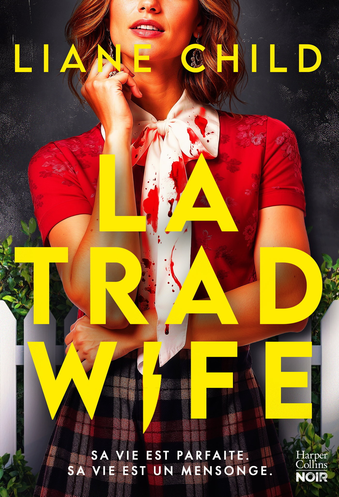 La Tradwife - Liane Child - HARPERCOLLINS