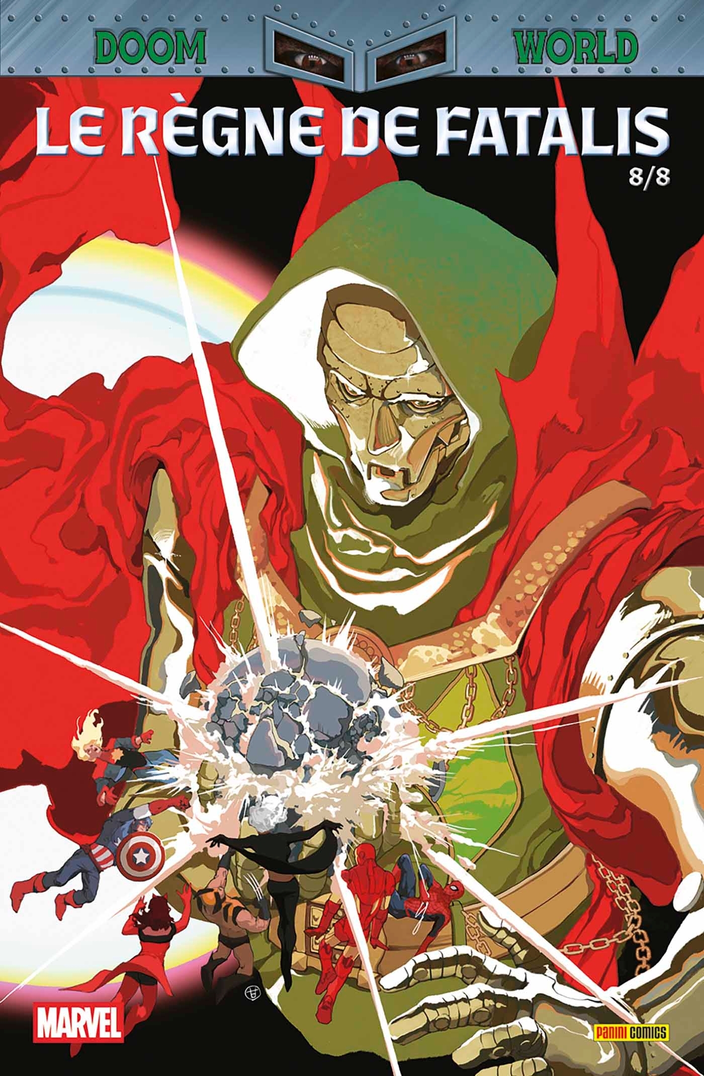 Doom World N°08 : Le règne de Fatalis - Benjamin Percy, Rainbow Rowell - PANINI