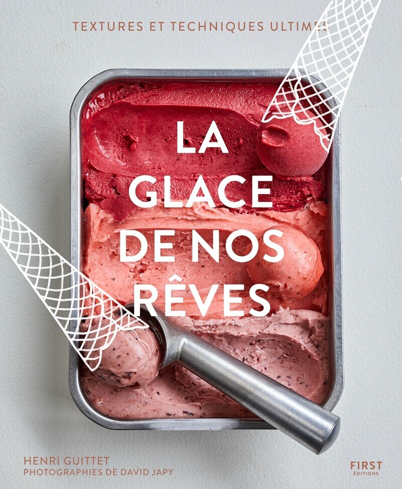 La glace de nos rêves - Henri Guittet, Deborah Dupont-Daguet, David Japy - FIRST