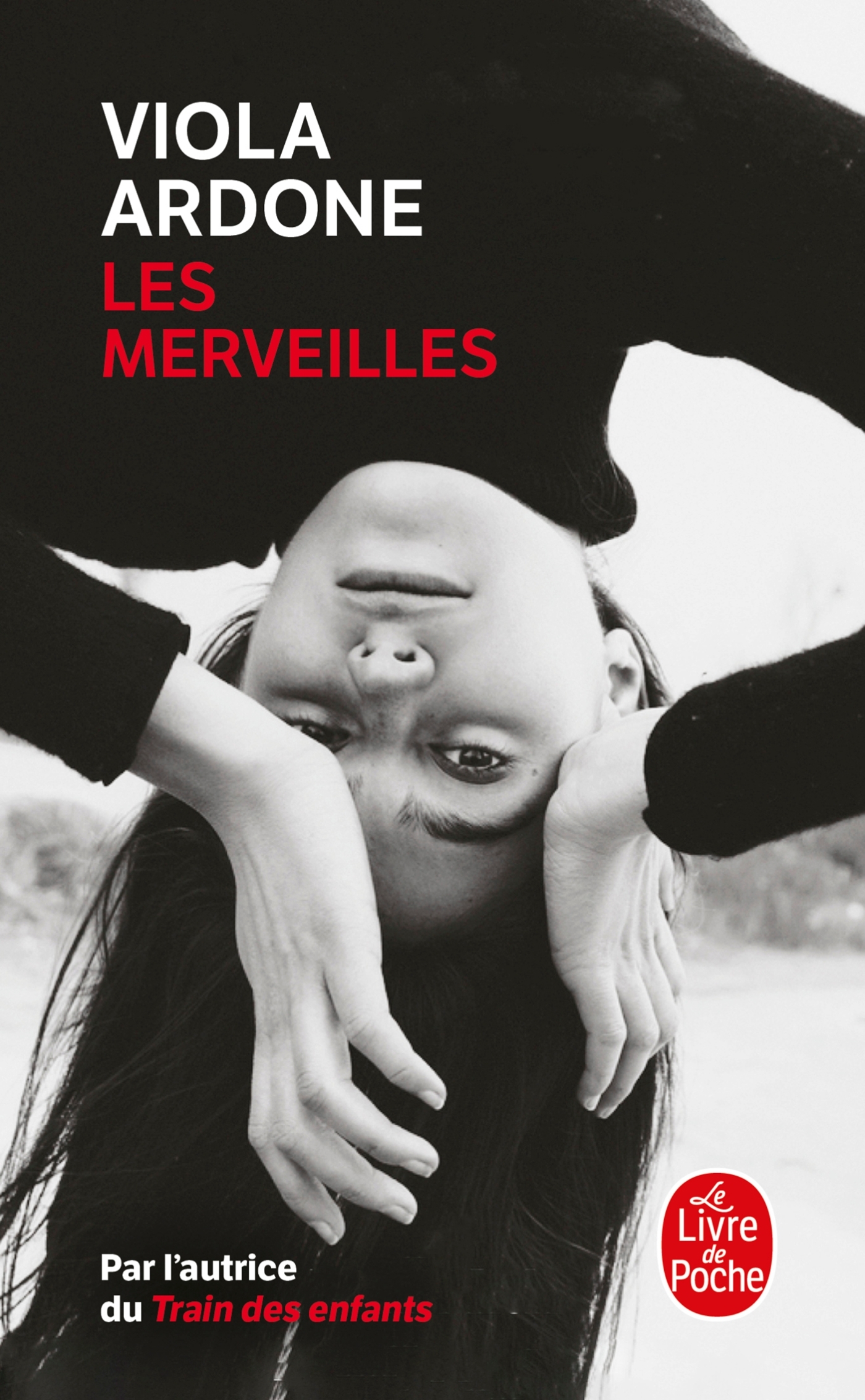 Les Merveilles - Viola Ardone - LGF