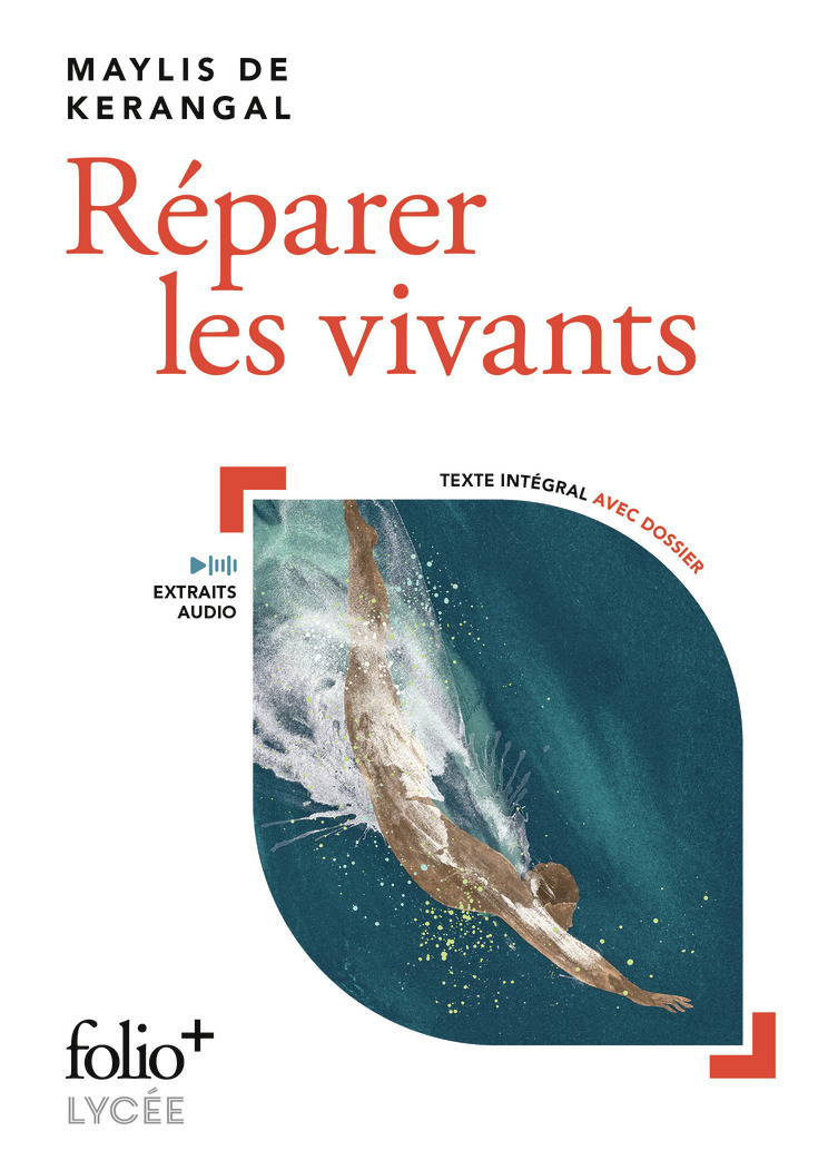 Réparer les vivants -  MAYLIS DE KERANGAL, Maylis de Kerangal - FOLIO