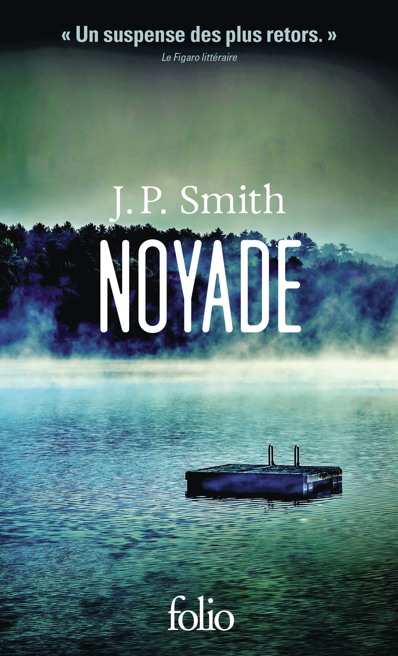 Noyade -  J.P. SMITH, J.P. Smith - FOLIO