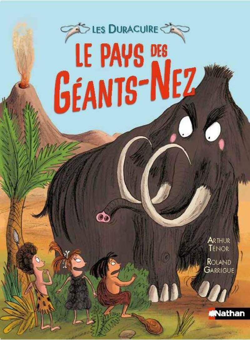 Les Duracuire : Le pays des Géants-Nez - Arthur Ténor - NATHAN