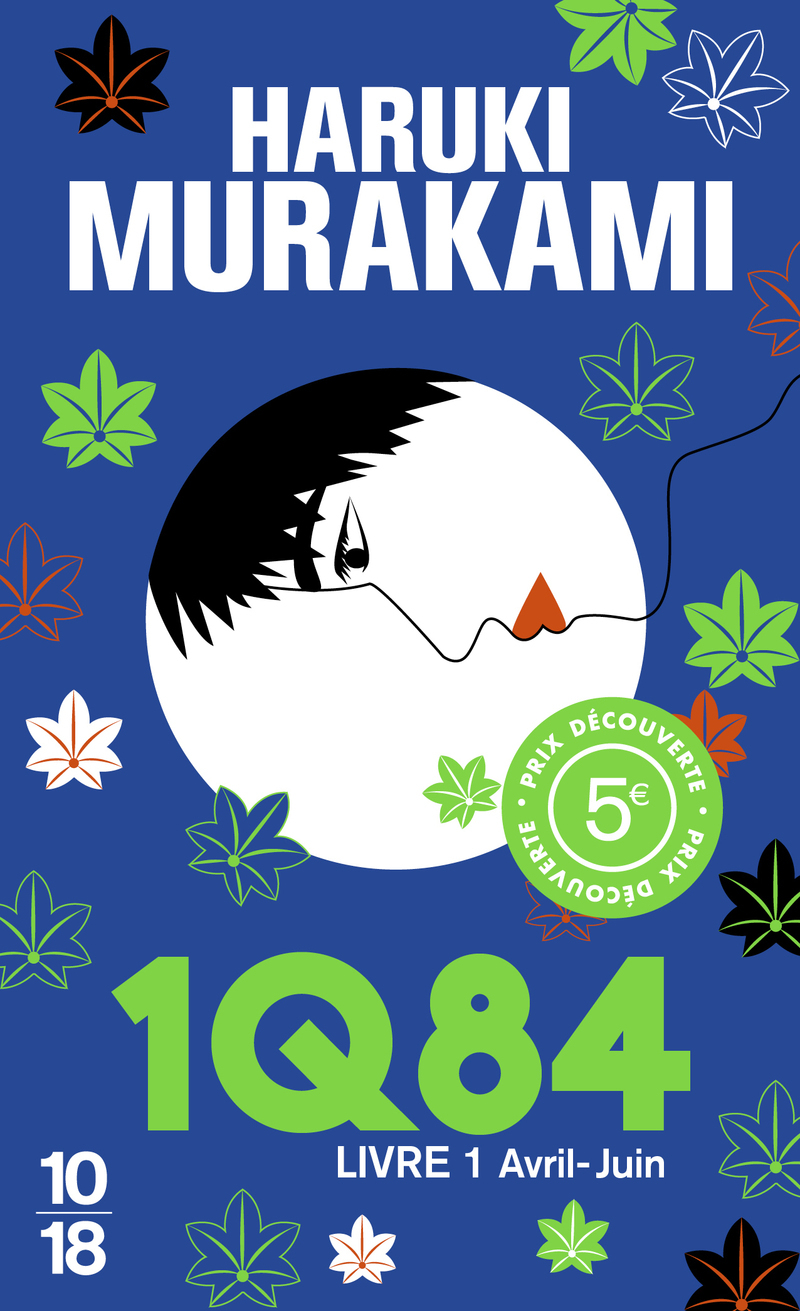 1Q84 - Livre 1 - Prix découverte - Haruki Murakami - 10 X 18