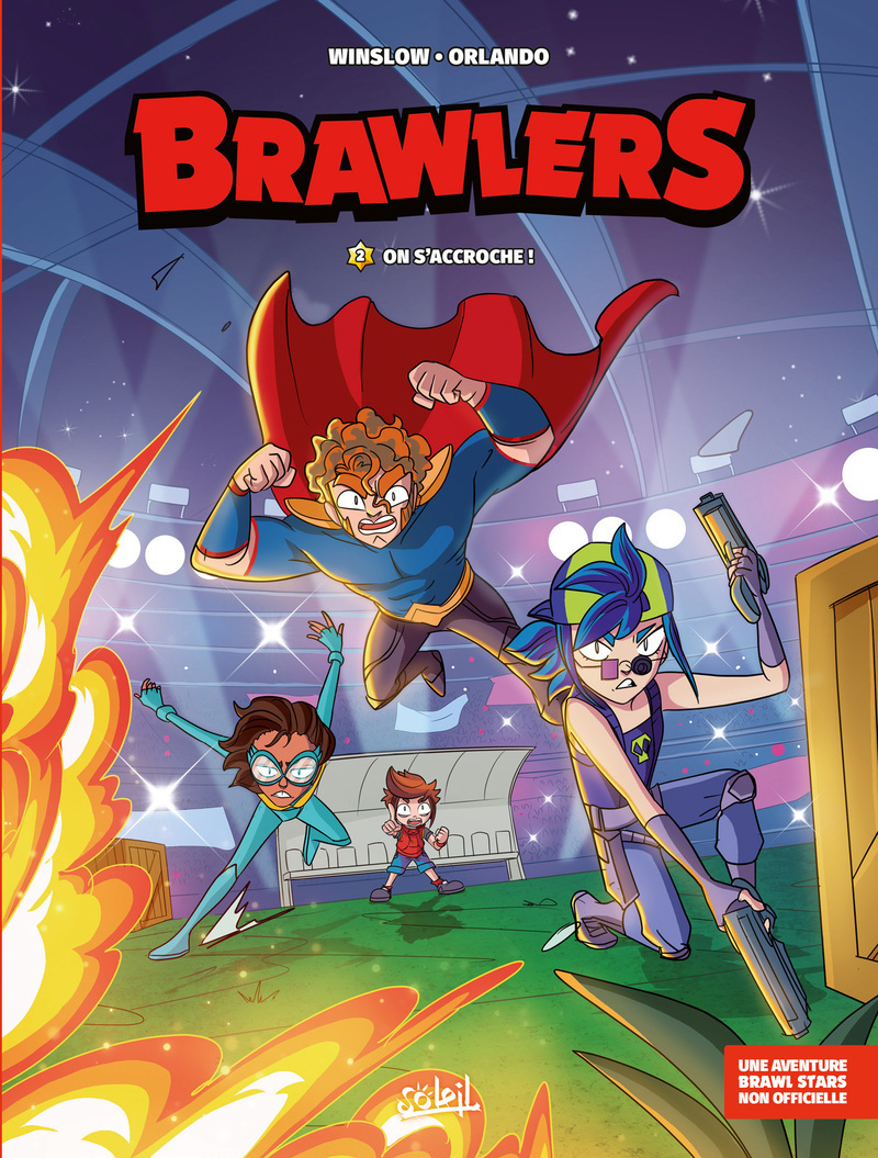 Brawlers T02 - On s'accroche ! -  - SOLEIL