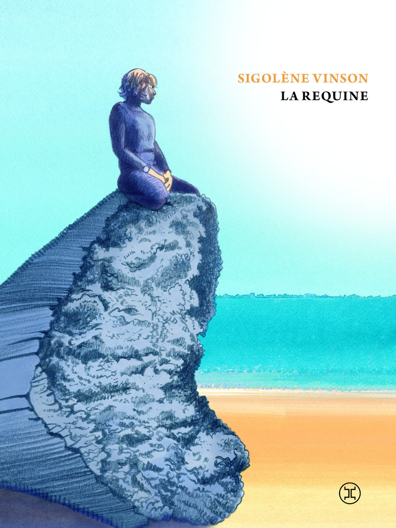 La Requine - Sigolène Vinson - LE TRIPODE