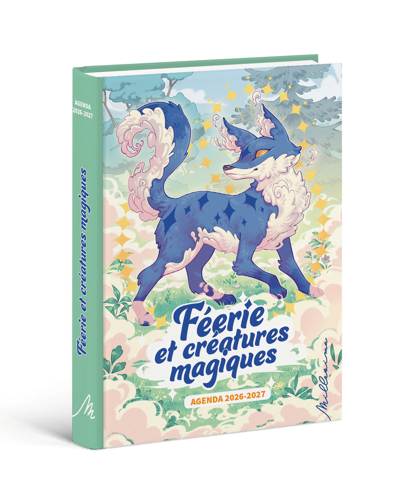 Agenda scolaire 2026-2027 Féérie et créatures magiques - Zimra Rachel - MILLESIMA