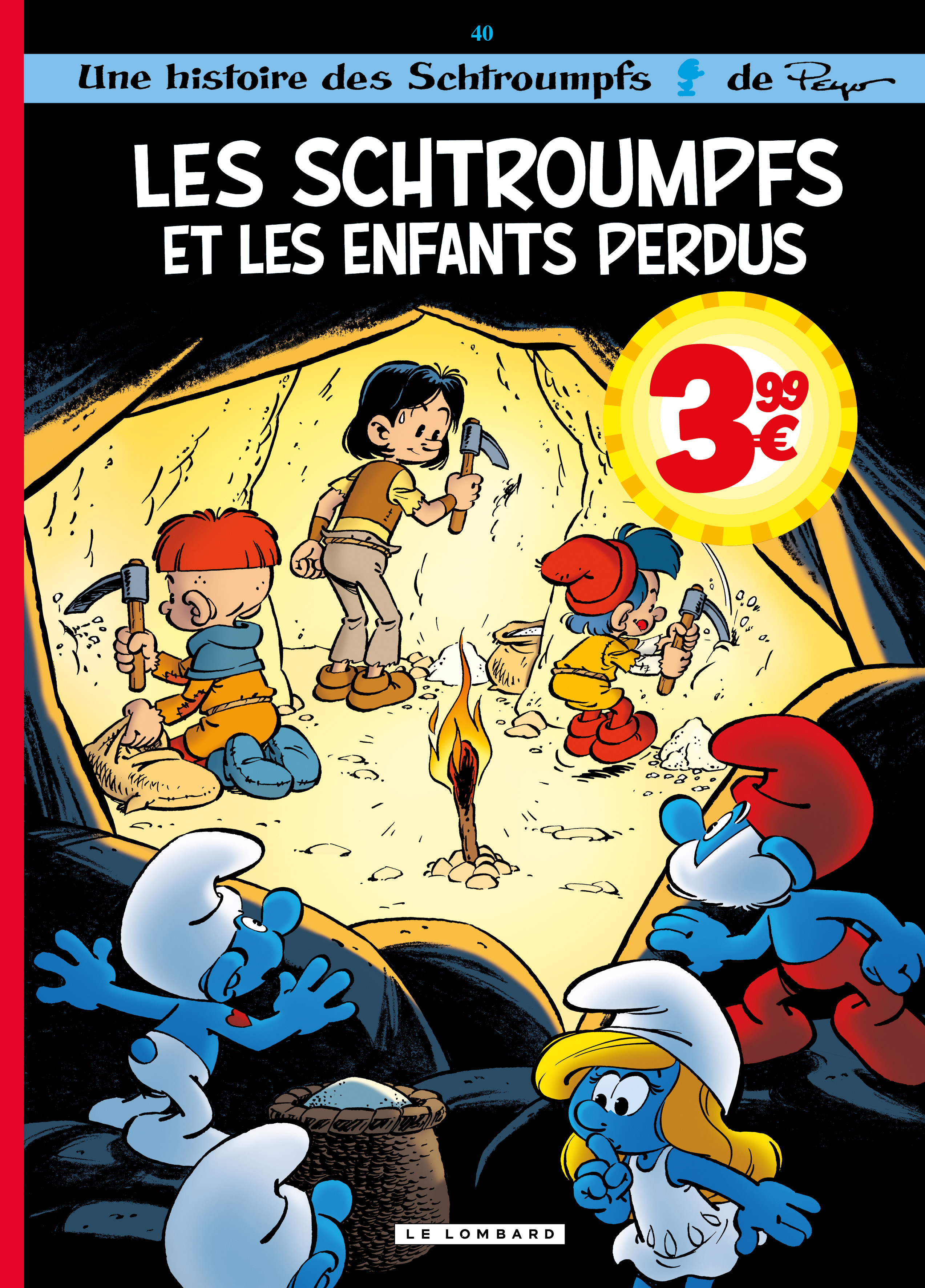 Les Schtroumpfs Lombard - Tome 40 - Les Schtroumpfs et les enfants perdus -  JOST Alain,  Culliford Thierry, Thierry Culliford, Alain JOST - LOMBARD