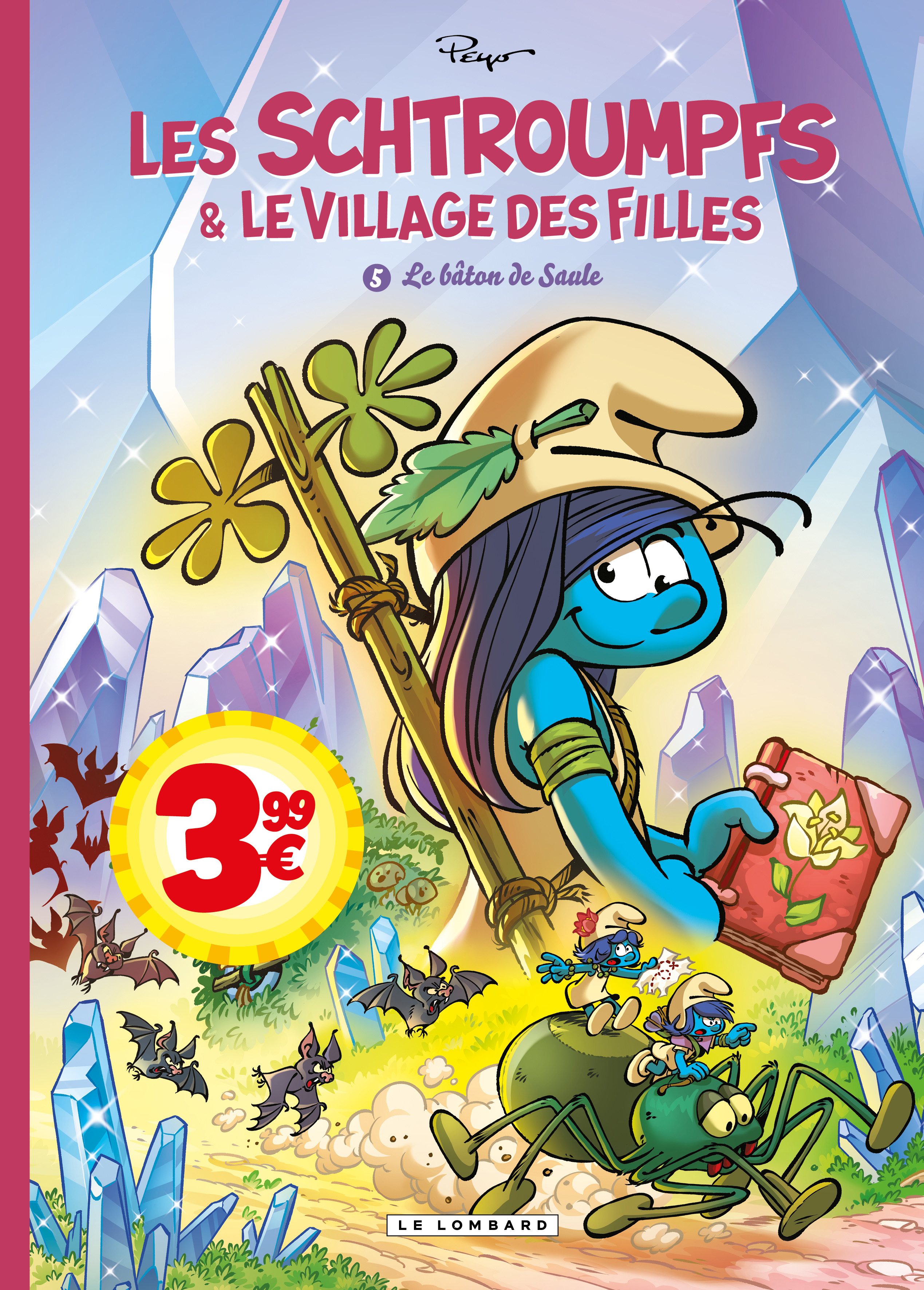 Les Schtroumpfs et le village des filles - Tome 5 - Le bâton de Saule -  Parthoens,  Culliford Thierry, Thierry Culliford - LOMBARD