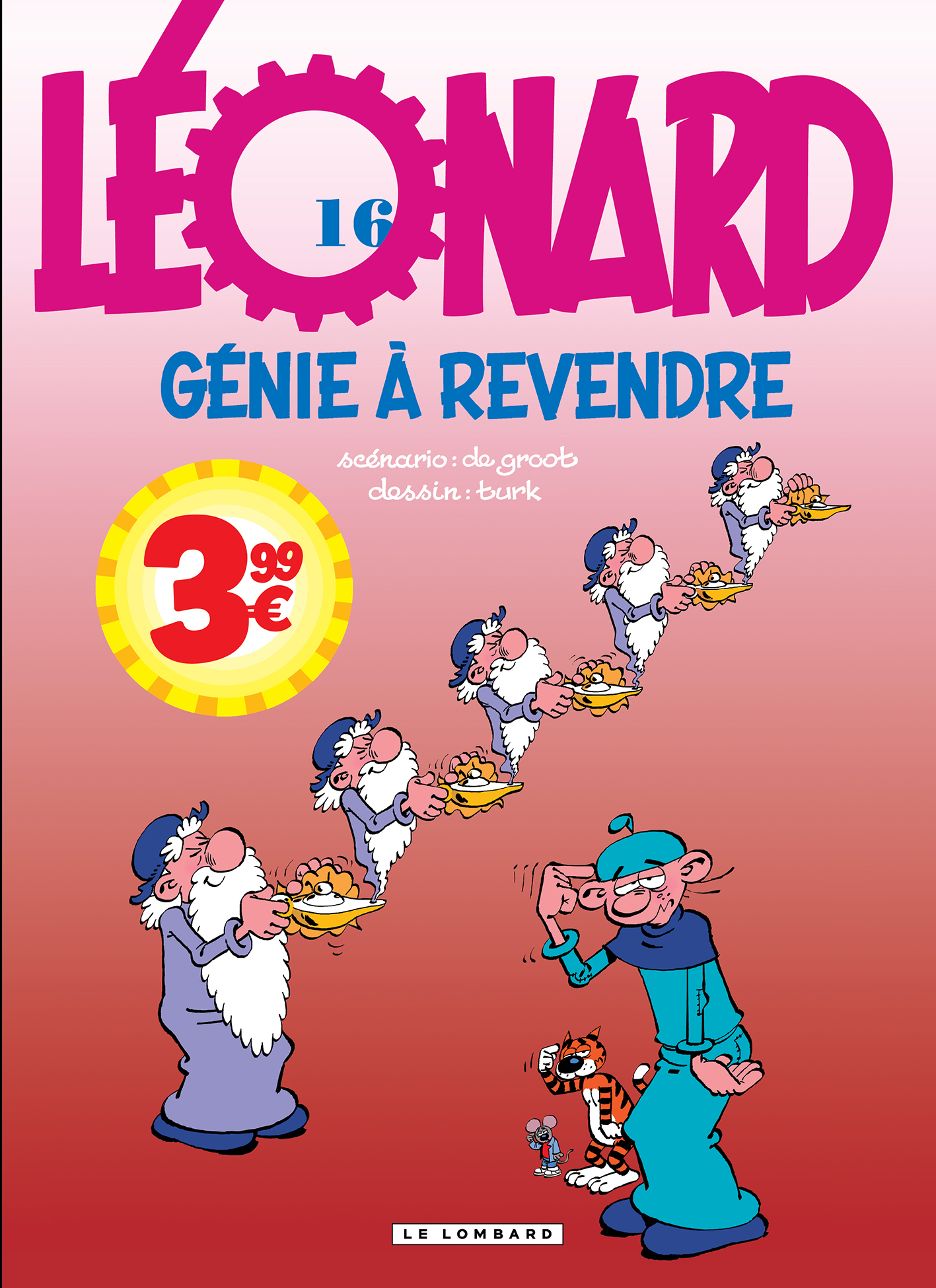 Léonard - Tome 16 - Génie à revendre -  De Groot - LOMBARD
