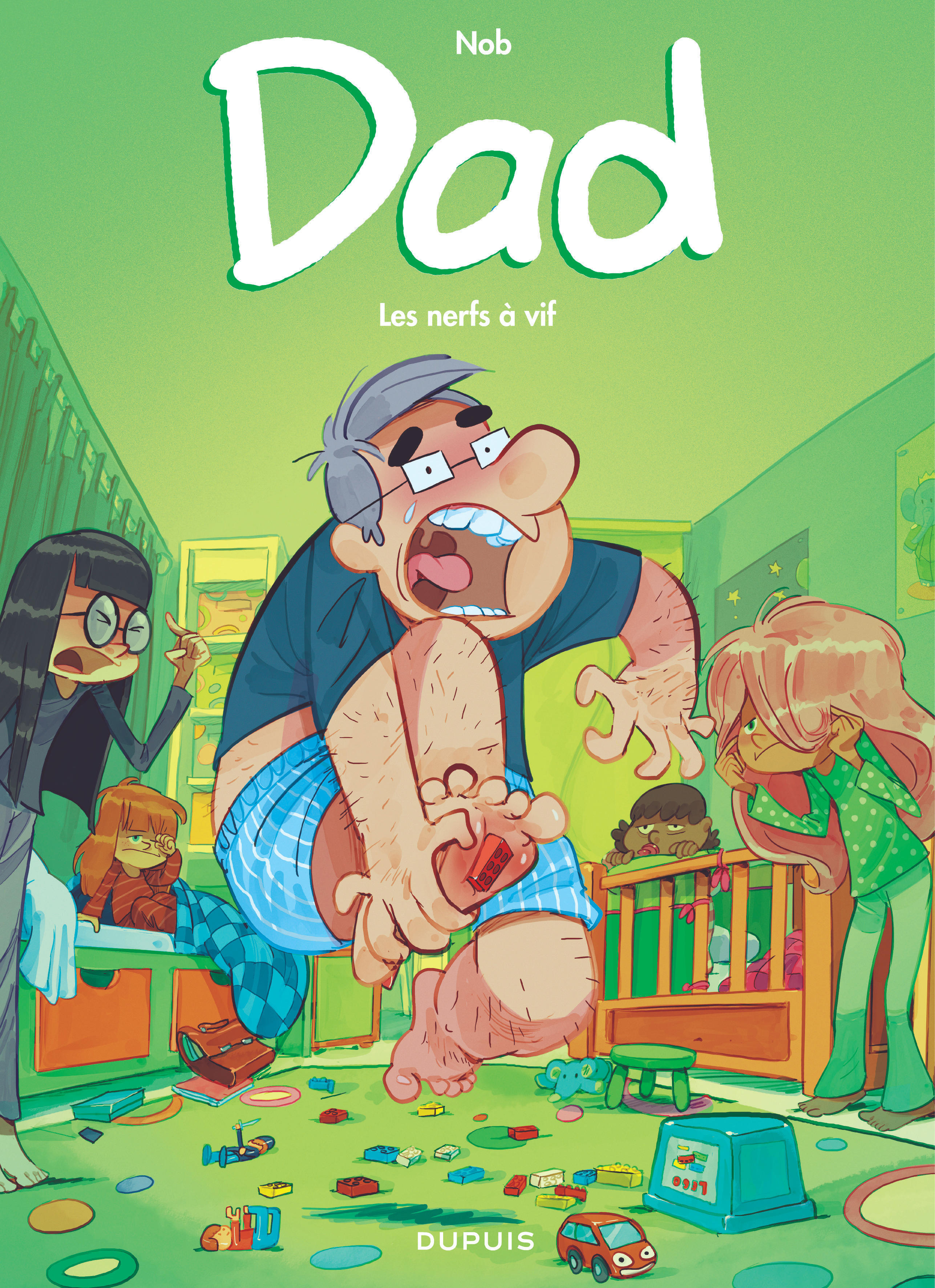 Dad - Tome 3 - Les nerfs à vif -  Nob - DUPUIS