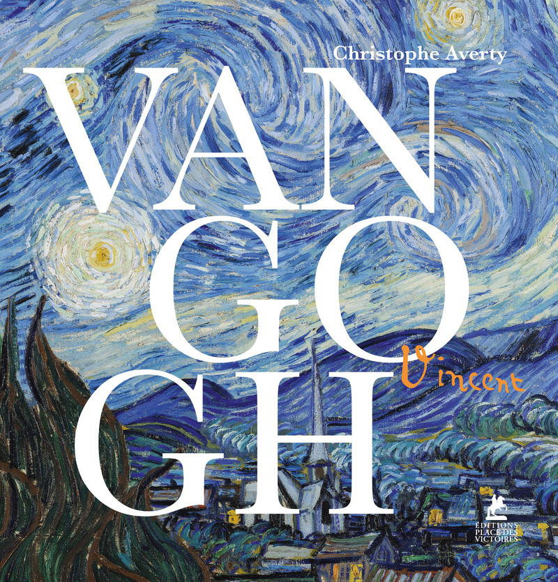 Van Gogh - Christophe Averty - PLACE VICTOIRES