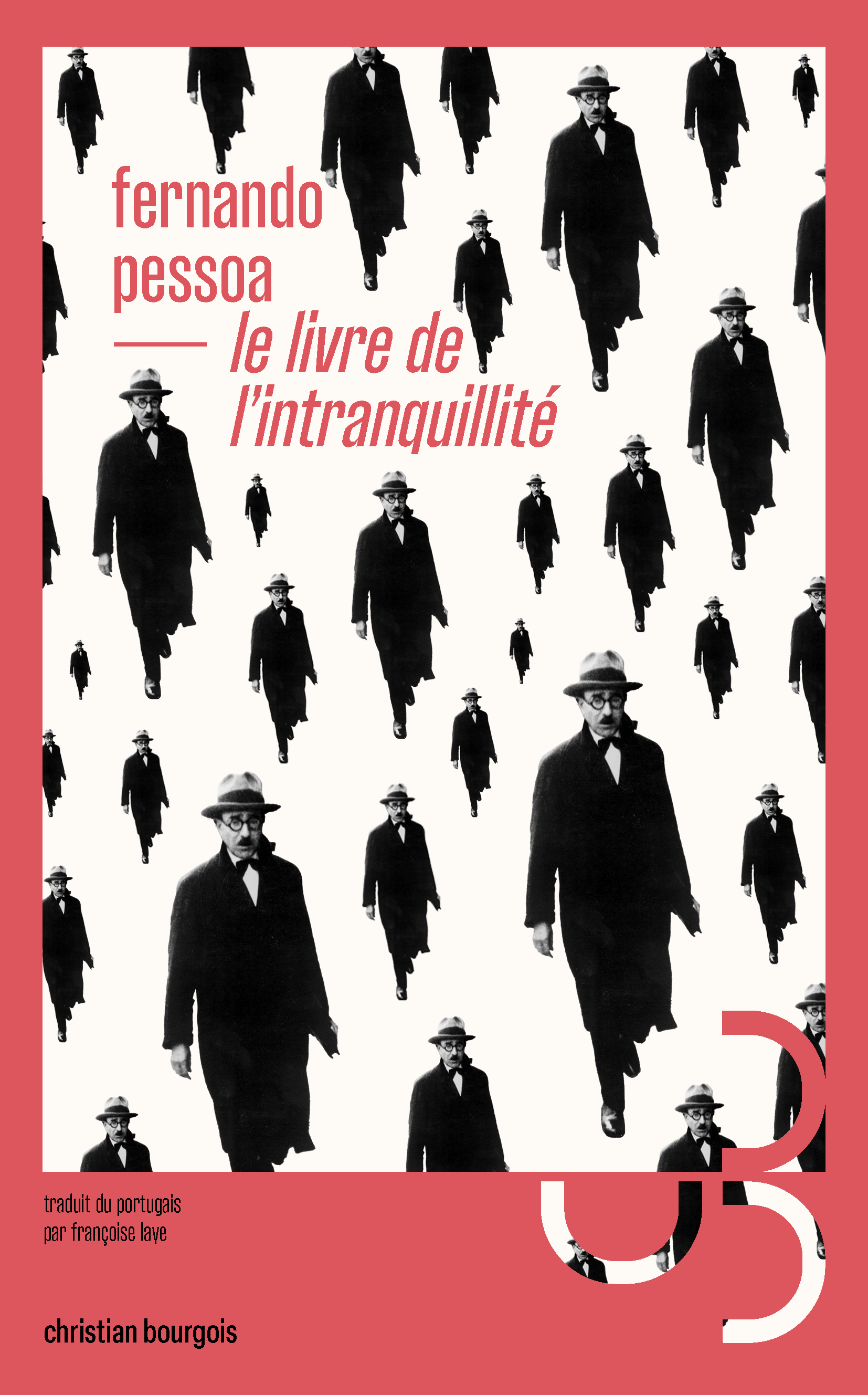 Le Livre de l'intranquillité - Fernando Pessoa - BOURGOIS